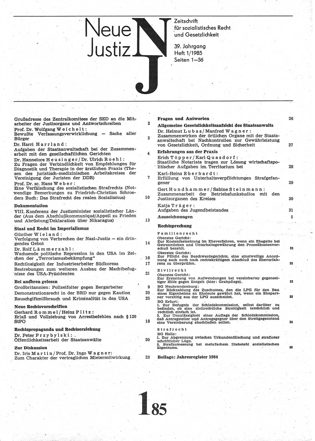 Neue Justiz (NJ), Zeitschrift für sozialistisches Recht und Gesetzlichkeit [Deutsche Demokratische Republik (DDR)], 39. Jahrgang 1985, Seite 1 (NJ DDR 1985, S. 1)