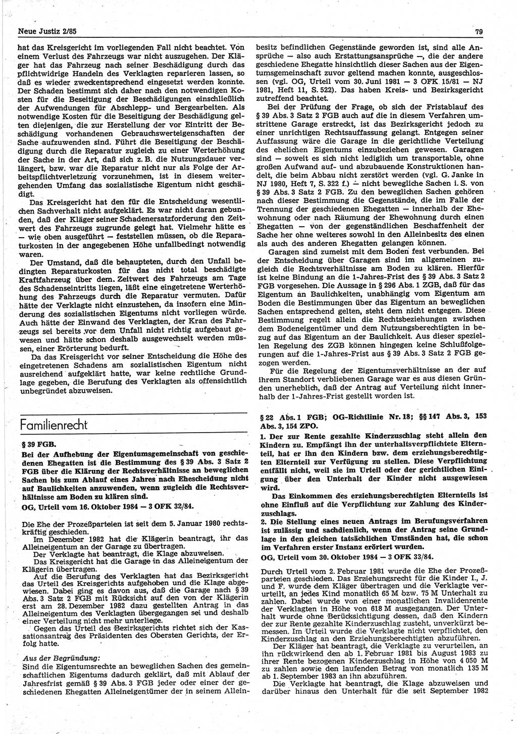 Neue Justiz (NJ), Zeitschrift für sozialistisches Recht und Gesetzlichkeit [Deutsche Demokratische Republik (DDR)], 39. Jahrgang 1985, Seite 79 (NJ DDR 1985, S. 79)