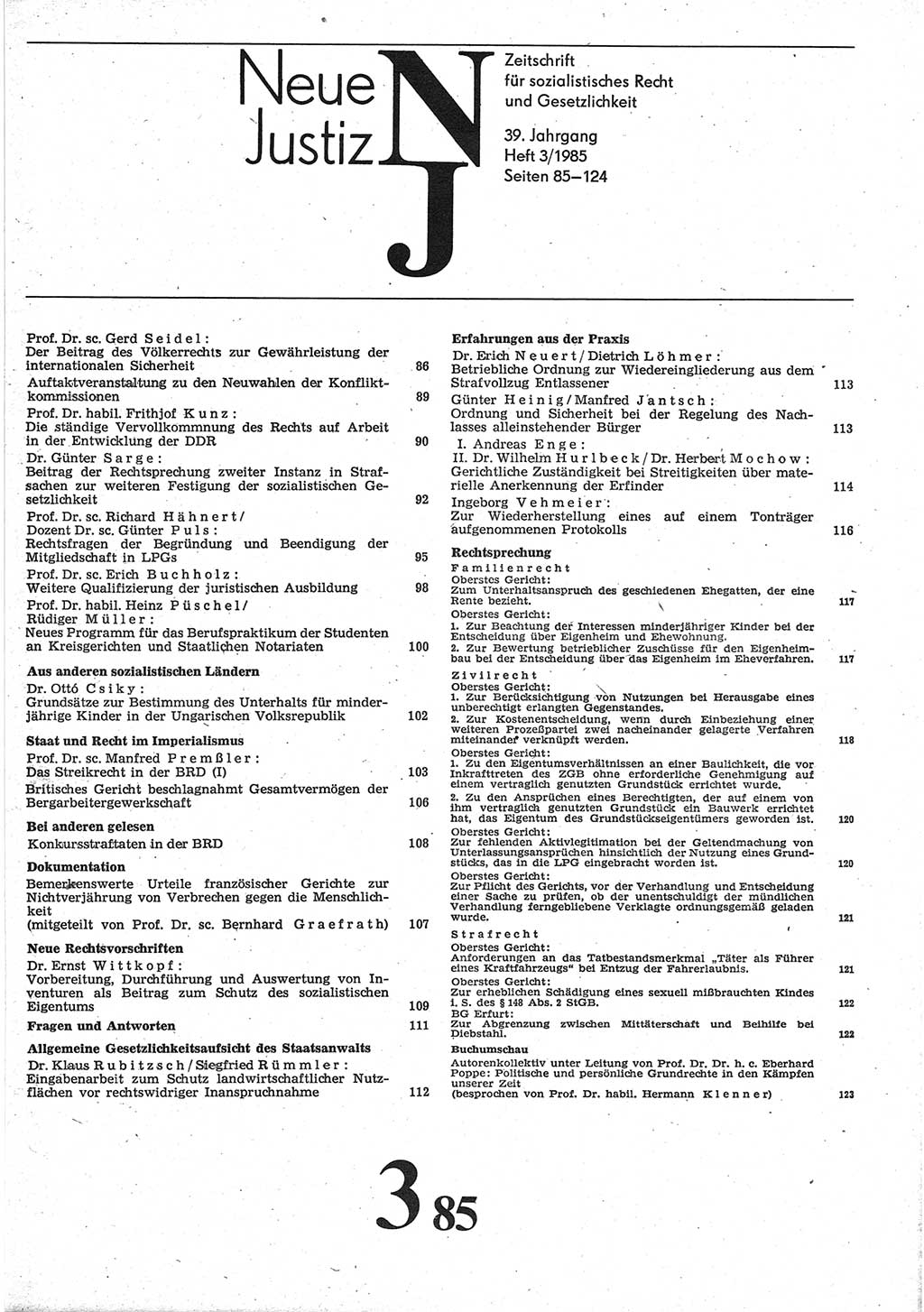 Neue Justiz (NJ), Zeitschrift für sozialistisches Recht und Gesetzlichkeit [Deutsche Demokratische Republik (DDR)], 39. Jahrgang 1985, Seite 85 (NJ DDR 1985, S. 85)