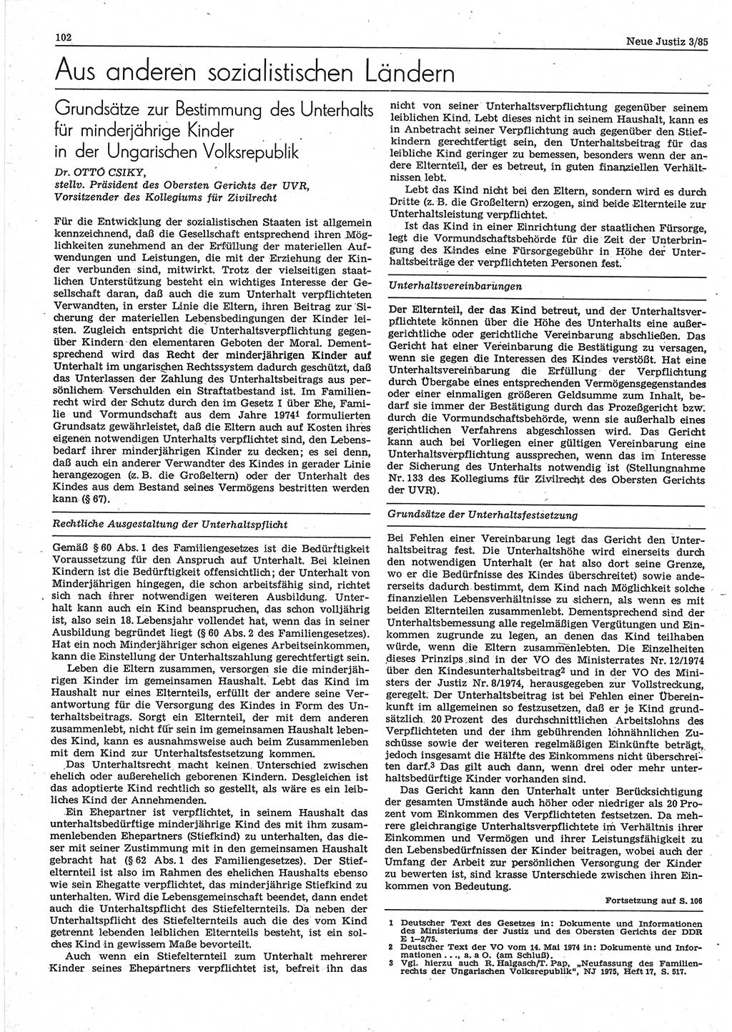 Neue Justiz (NJ), Zeitschrift für sozialistisches Recht und Gesetzlichkeit [Deutsche Demokratische Republik (DDR)], 39. Jahrgang 1985, Seite 102 (NJ DDR 1985, S. 102)