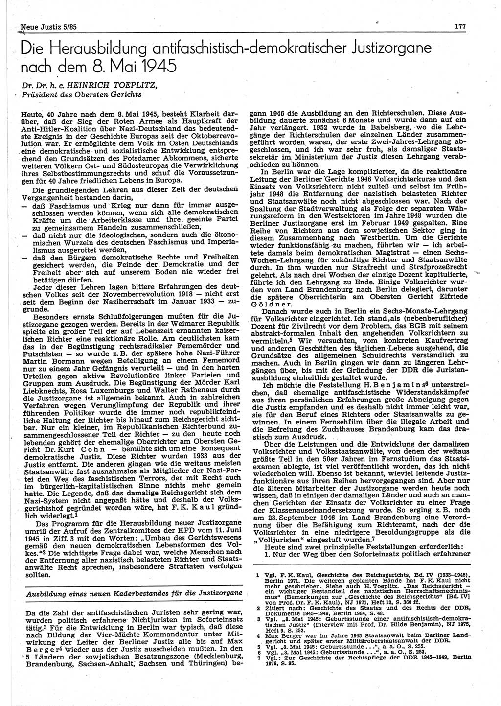 Neue Justiz (NJ), Zeitschrift für sozialistisches Recht und Gesetzlichkeit [Deutsche Demokratische Republik (DDR)], 39. Jahrgang 1985, Seite 177 (NJ DDR 1985, S. 177)