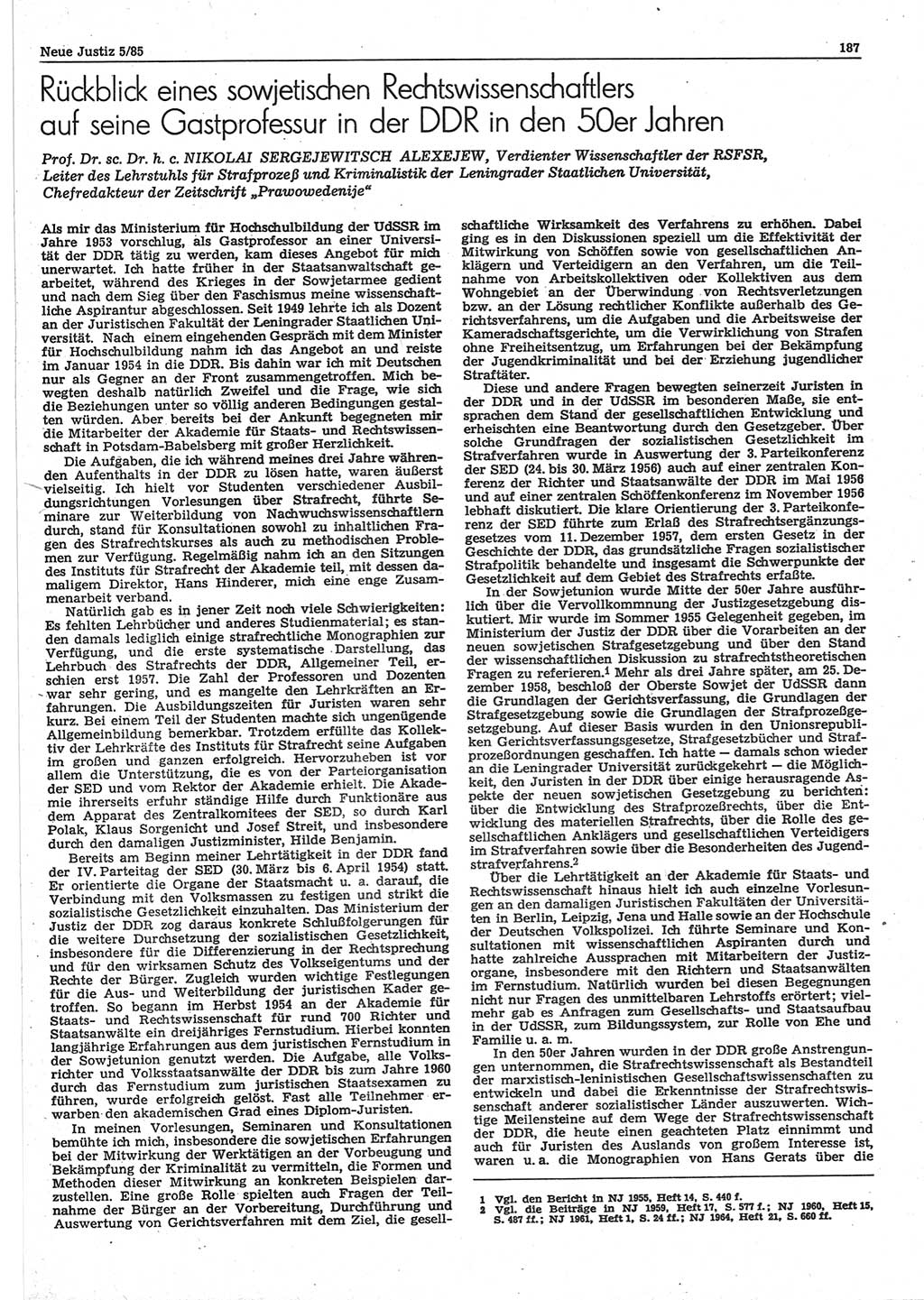 Neue Justiz (NJ), Zeitschrift für sozialistisches Recht und Gesetzlichkeit [Deutsche Demokratische Republik (DDR)], 39. Jahrgang 1985, Seite 187 (NJ DDR 1985, S. 187)
