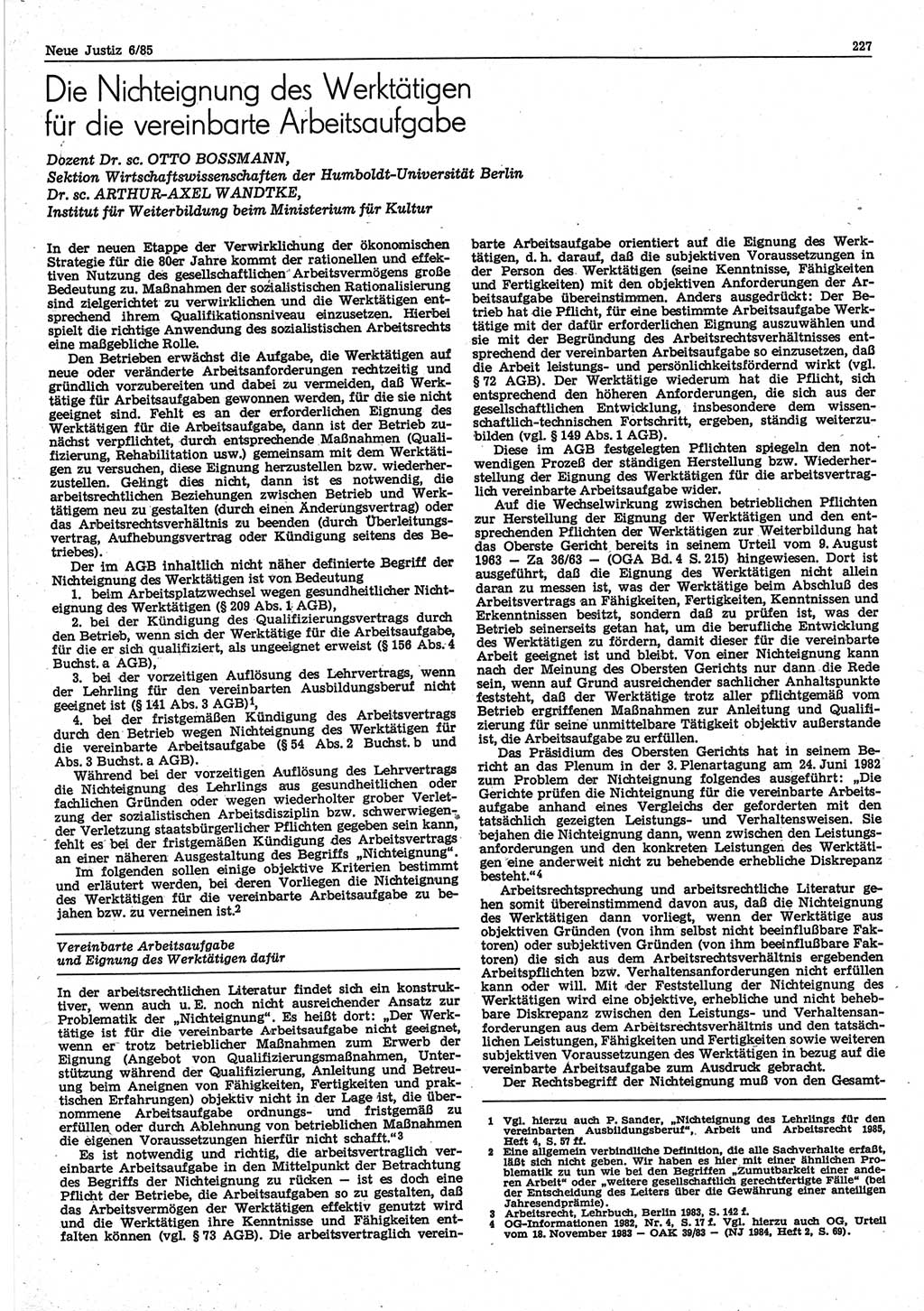 Neue Justiz (NJ), Zeitschrift für sozialistisches Recht und Gesetzlichkeit [Deutsche Demokratische Republik (DDR)], 39. Jahrgang 1985, Seite 227 (NJ DDR 1985, S. 227)