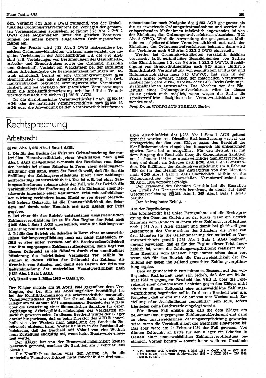Neue Justiz (NJ), Zeitschrift für sozialistisches Recht und Gesetzlichkeit [Deutsche Demokratische Republik (DDR)], 39. Jahrgang 1985, Seite 251 (NJ DDR 1985, S. 251)