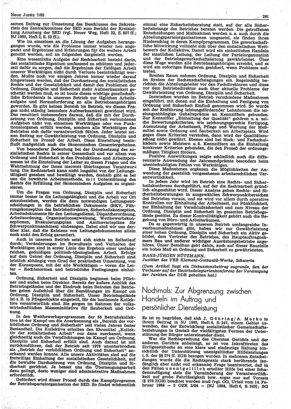 Neue Justiz (NJ), Zeitschrift für sozialistisches Recht und Gesetzlichkeit [Deutsche Demokratische Republik (DDR)], 39. Jahrgang 1985, Seite 291 (NJ DDR 1985, S. 291)