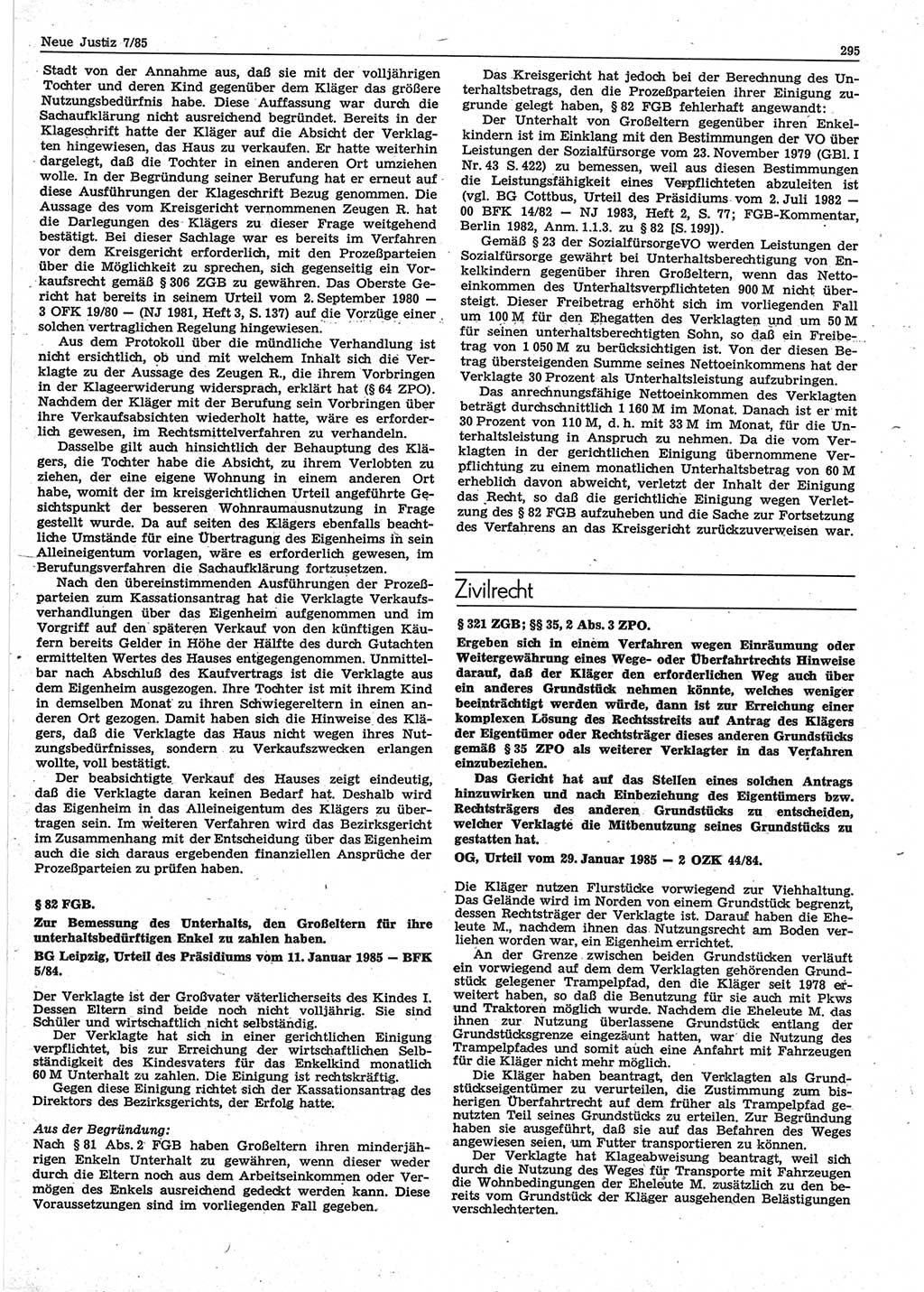 Neue Justiz (NJ), Zeitschrift für sozialistisches Recht und Gesetzlichkeit [Deutsche Demokratische Republik (DDR)], 39. Jahrgang 1985, Seite 295 (NJ DDR 1985, S. 295)