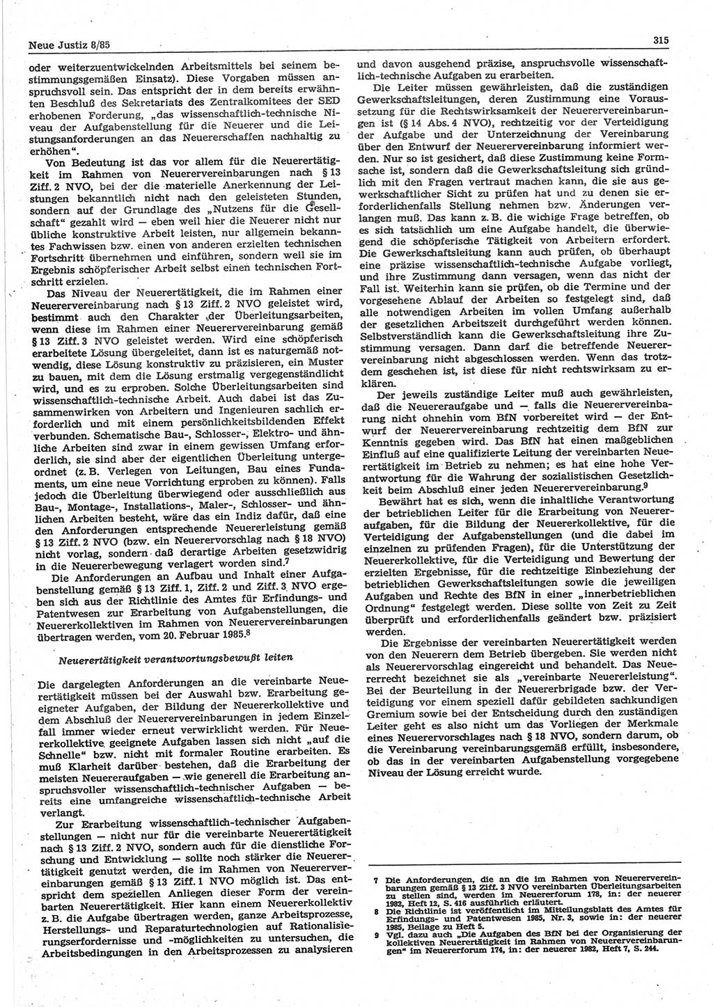 Neue Justiz (NJ), Zeitschrift für sozialistisches Recht und Gesetzlichkeit [Deutsche Demokratische Republik (DDR)], 39. Jahrgang 1985, Seite 315 (NJ DDR 1985, S. 315)