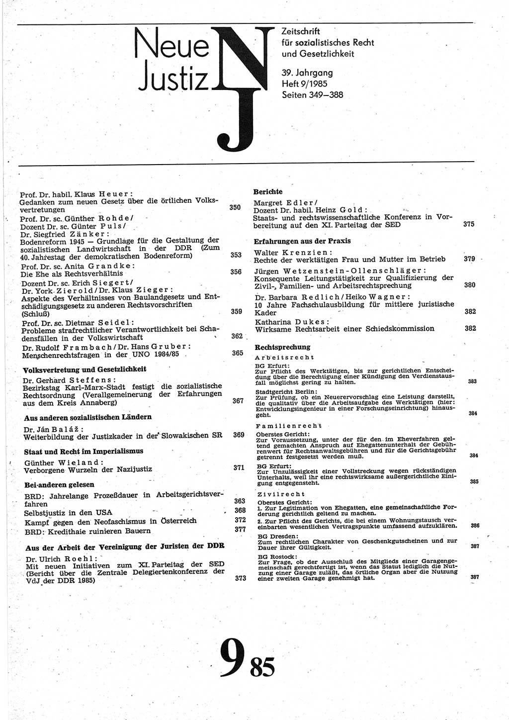 Neue Justiz (NJ), Zeitschrift für sozialistisches Recht und Gesetzlichkeit [Deutsche Demokratische Republik (DDR)], 39. Jahrgang 1985, Seite 349 (NJ DDR 1985, S. 349)