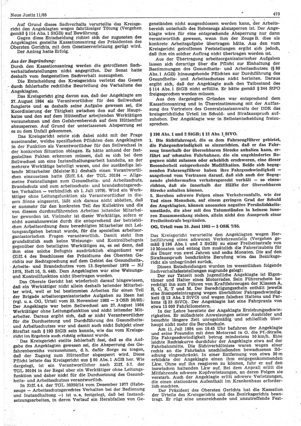 Neue Justiz (NJ), Zeitschrift für sozialistisches Recht und Gesetzlichkeit [Deutsche Demokratische Republik (DDR)], 39. Jahrgang 1985, Seite 473 (NJ DDR 1985, S. 473)