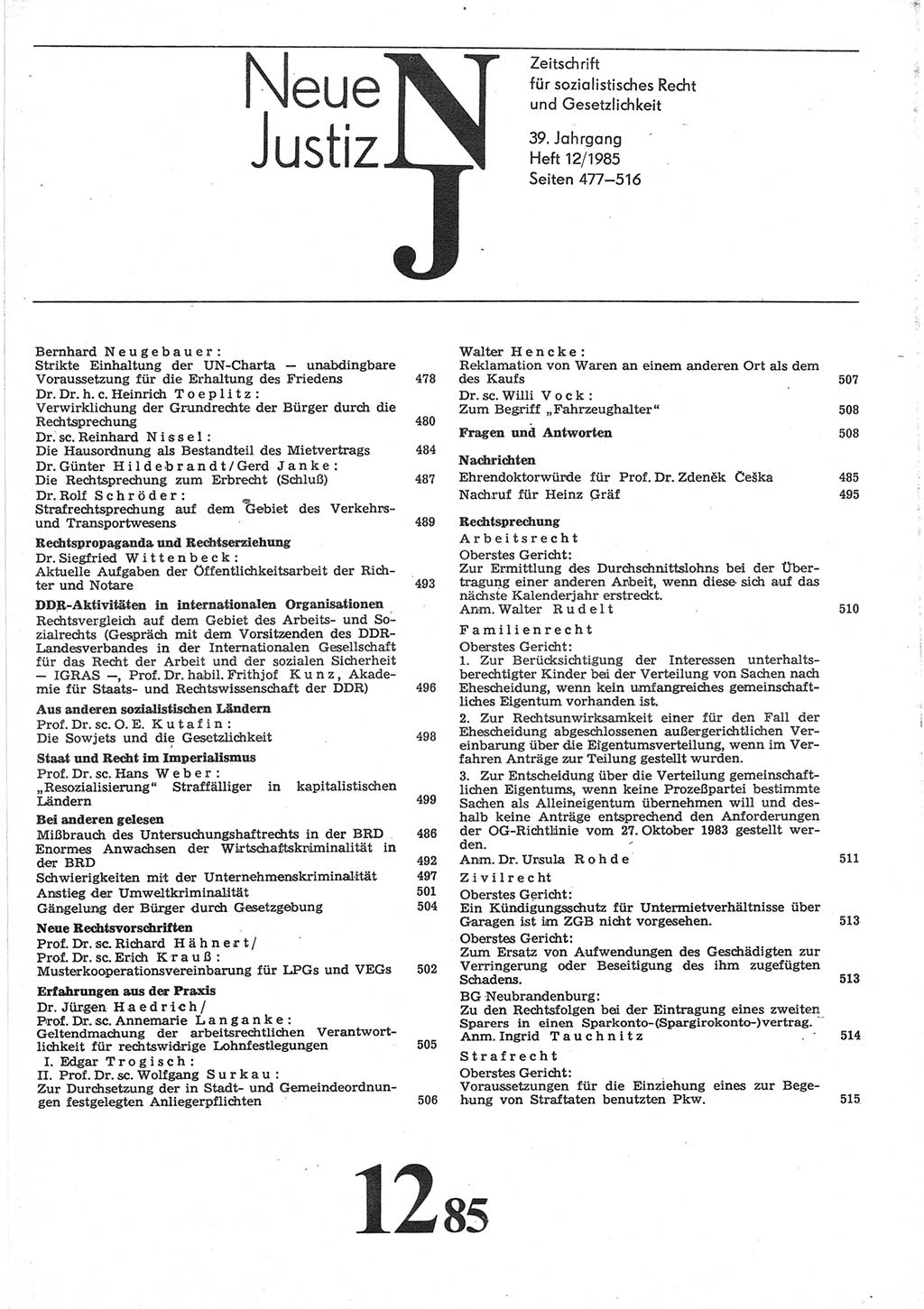 Neue Justiz (NJ), Zeitschrift für sozialistisches Recht und Gesetzlichkeit [Deutsche Demokratische Republik (DDR)], 39. Jahrgang 1985, Seite 477 (NJ DDR 1985, S. 477)