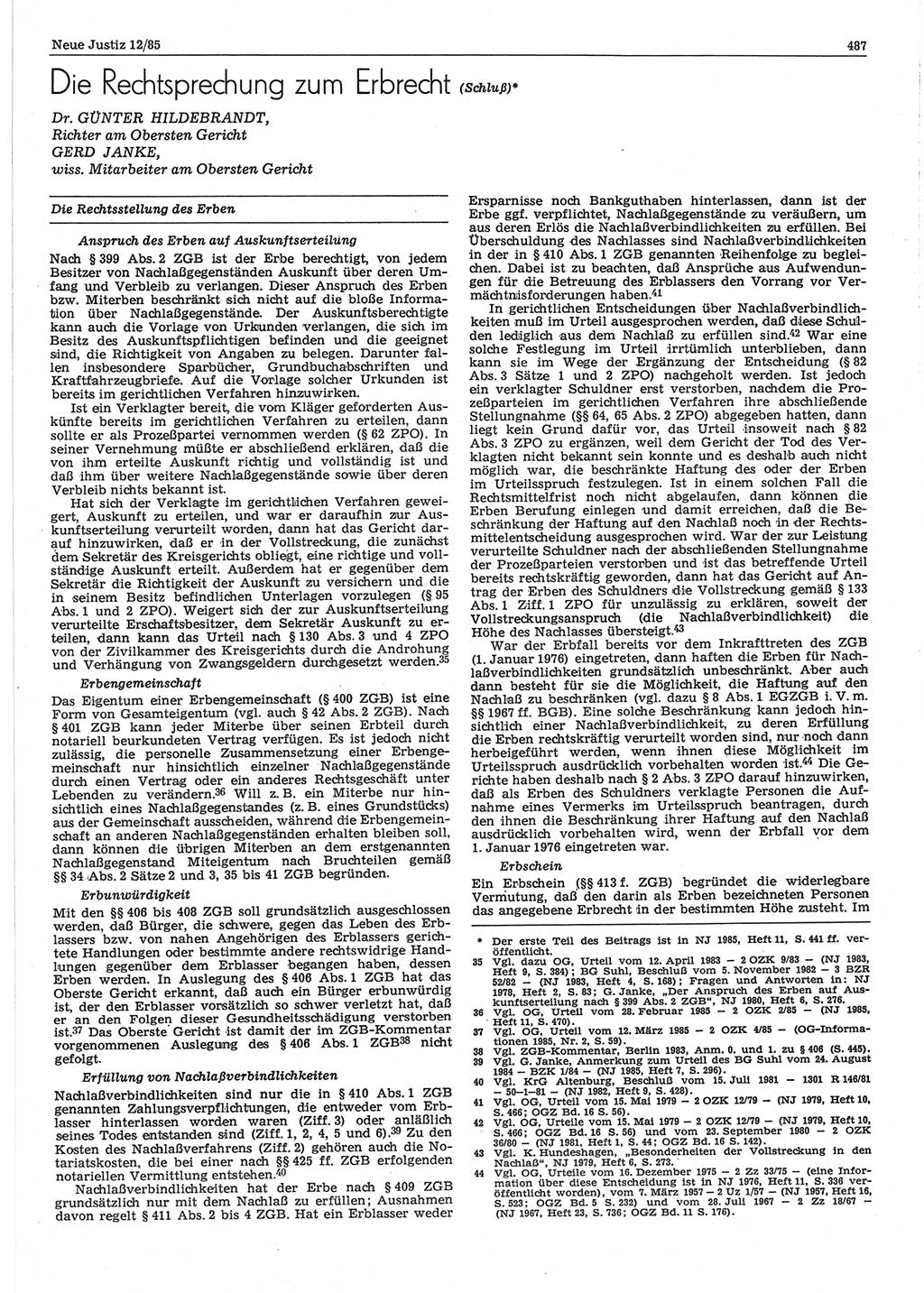 Neue Justiz (NJ), Zeitschrift für sozialistisches Recht und Gesetzlichkeit [Deutsche Demokratische Republik (DDR)], 39. Jahrgang 1985, Seite 487 (NJ DDR 1985, S. 487)