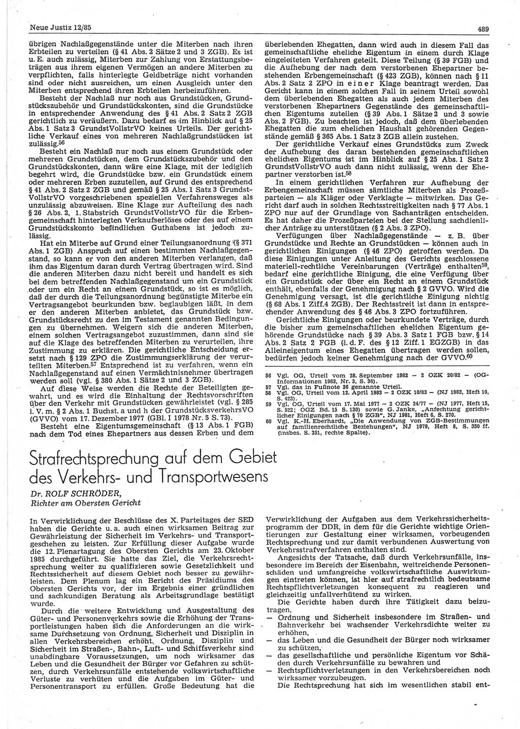 Neue Justiz (NJ), Zeitschrift für sozialistisches Recht und Gesetzlichkeit [Deutsche Demokratische Republik (DDR)], 39. Jahrgang 1985, Seite 489 (NJ DDR 1985, S. 489)