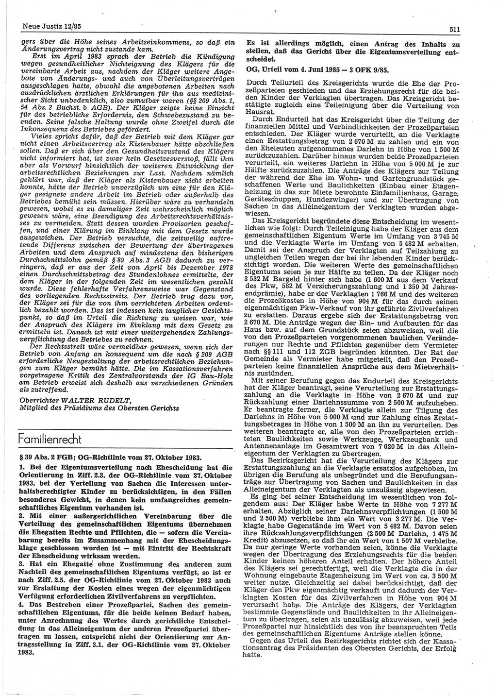 Neue Justiz (NJ), Zeitschrift für sozialistisches Recht und Gesetzlichkeit [Deutsche Demokratische Republik (DDR)], 39. Jahrgang 1985, Seite 511 (NJ DDR 1985, S. 511)