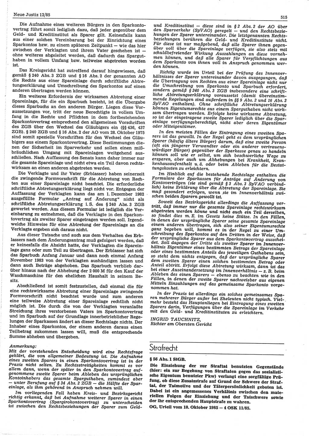 Neue Justiz (NJ), Zeitschrift für sozialistisches Recht und Gesetzlichkeit [Deutsche Demokratische Republik (DDR)], 39. Jahrgang 1985, Seite 515 (NJ DDR 1985, S. 515)