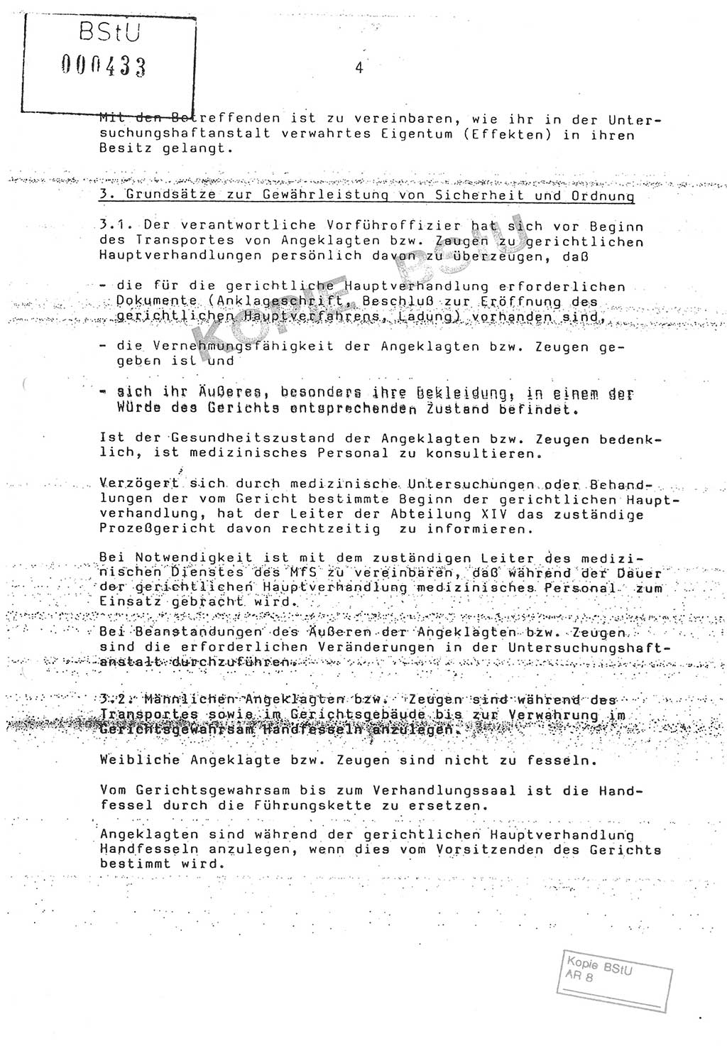 Anweisung Nr. 3/86 zur Sicherung bei den Vorführungen zu gerichtlichen Hauptverhandlungen durch Angehörige der Abteilungen ⅩⅣ, Vorführanweisung, Ministerium für Staatssicherheit (MfS) [Deutsche Demokratische Republik (DDR)], Abteilung ⅩⅣ, Leiter, Vertrauliche Verschlußsache (VVS) o008-17/86, Berlin, 29.1.1986, Seite 4 (Anw. 3/86 MfS DDR Abt. ⅩⅣ Ltr. VVS o008-17/86 1986, S. 4)