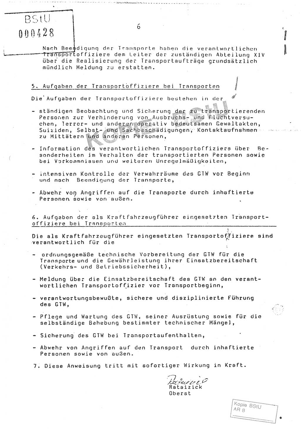 Anweisung Nr. 4/86 zur Sicherung der Transporte Inhaftierter durch Angehörige der Abteilungen ⅩⅣ, Transportsicherungsanweisung, Ministerium für Staatssicherheit (MfS) [Deutsche Demokratische Republik (DDR)], Abteilung ⅩⅣ, Leiter, Vertrauliche Verschlußsache (VVS) o008-18/86, Berlin, 29.1.1986, Seite 6 (Anw. 4/86 MfS DDR Abt. ⅩⅣ Ltr. VVS o008-18/86 1986, S. 6)