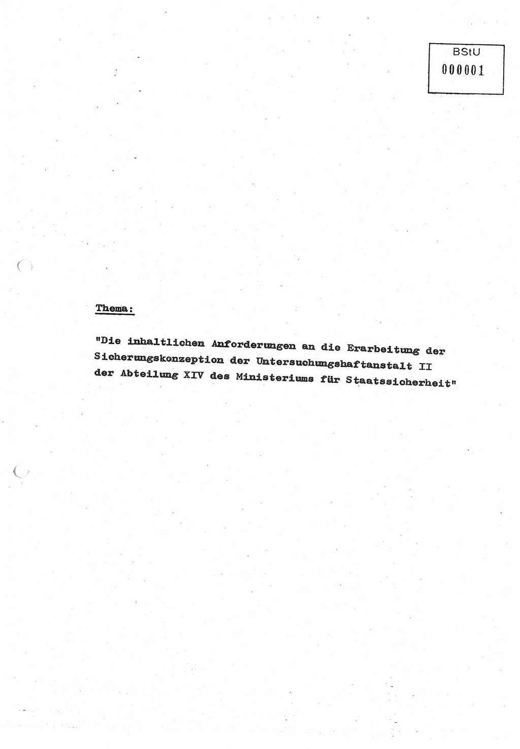 Diplomarbeit (Entwurf) Oberleutnant Peter Parke (Abt. ⅩⅣ), Ministerium für Staatssicherheit (MfS) [Deutsche Demokratische Republik (DDR)], Juristische Hochschule (JHS), Geheime Verschlußsache (GVS) o001-98/86, Potsdam 1986, Seite 1 (Dipl.-Arb. MfS DDR JHS GVS o001-98/86 1986, S. 1)