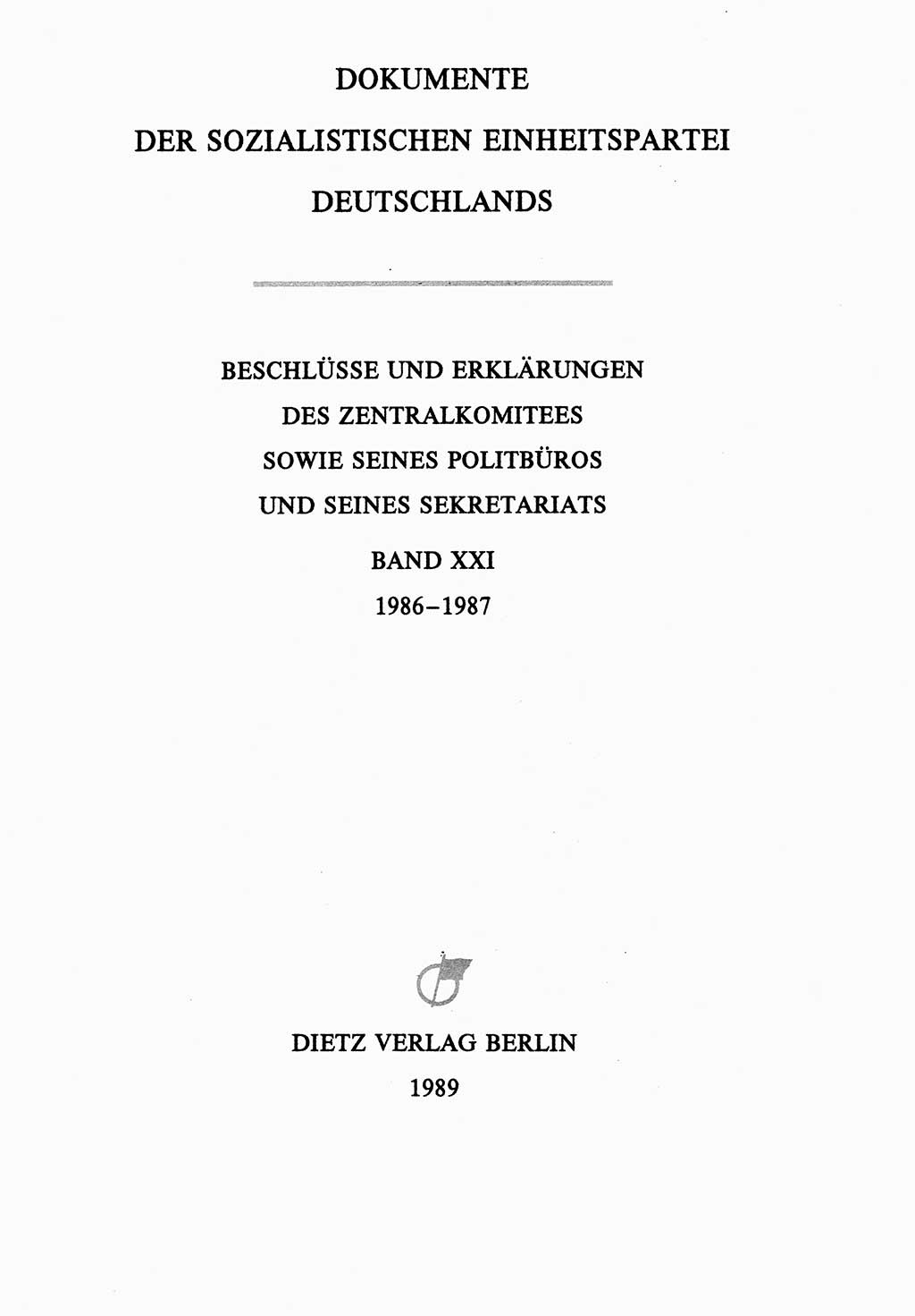 Dokumente der Sozialistischen Einheitspartei Deutschlands (SED) [Deutsche Demokratische Republik (DDR)] 1986-1987, Seite 3 (Dok. SED DDR 1986-1987, S. 3)