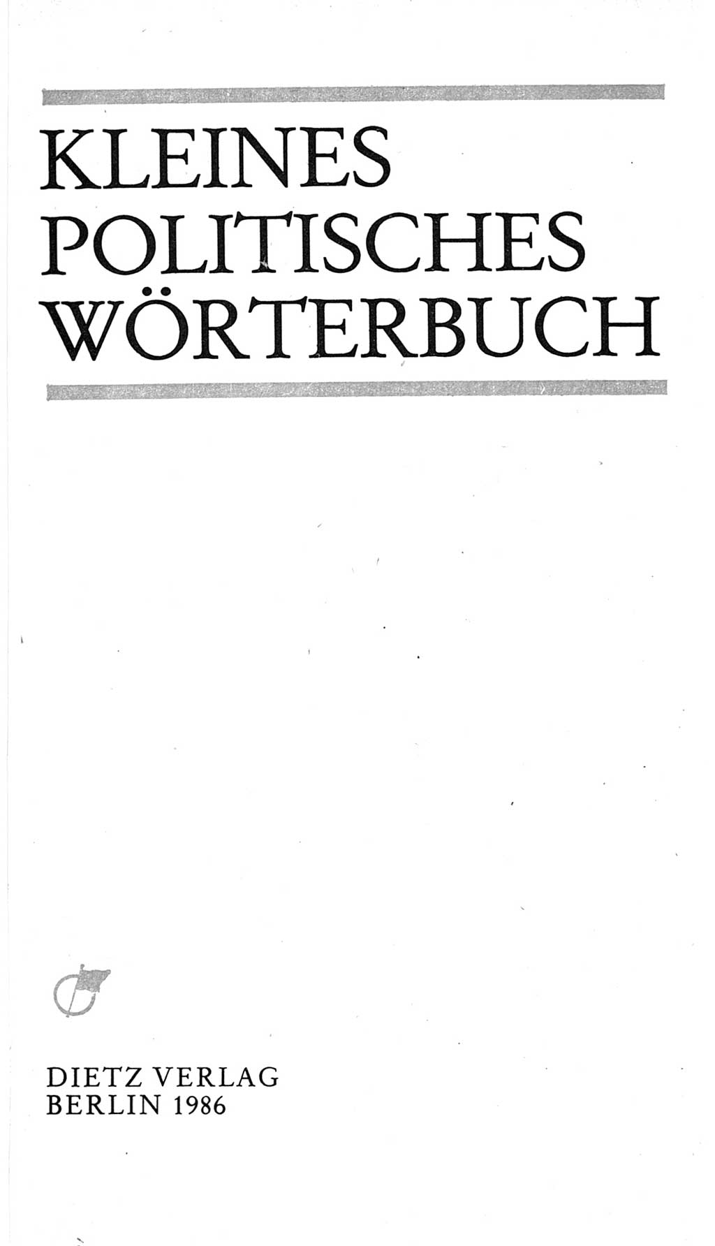 Kleines politisches Wörterbuch [Deutsche Demokratische Republik (DDR)] 1986, Seite 3 (Kl. pol. Wb. DDR 1986, S. 3)
