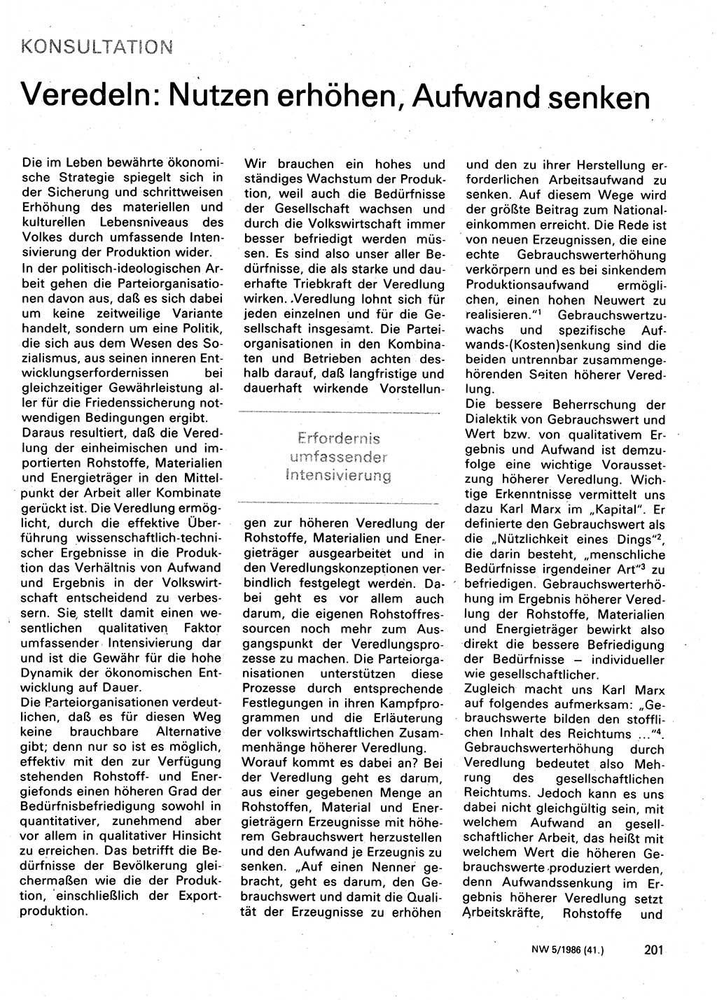 Neuer Weg (NW), Organ des Zentralkomitees (ZK) der SED (Sozialistische Einheitspartei Deutschlands) für Fragen des Parteilebens, 41. Jahrgang [Deutsche Demokratische Republik (DDR)] 1986, Seite 201 (NW ZK SED DDR 1986, S. 201)