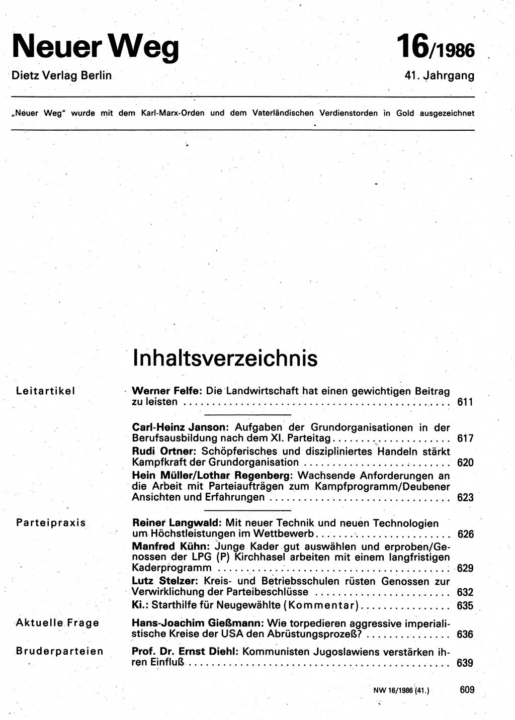 Neuer Weg (NW), Organ des Zentralkomitees (ZK) der SED (Sozialistische Einheitspartei Deutschlands) für Fragen des Parteilebens, 41. Jahrgang [Deutsche Demokratische Republik (DDR)] 1986, Seite 609 (NW ZK SED DDR 1986, S. 609)