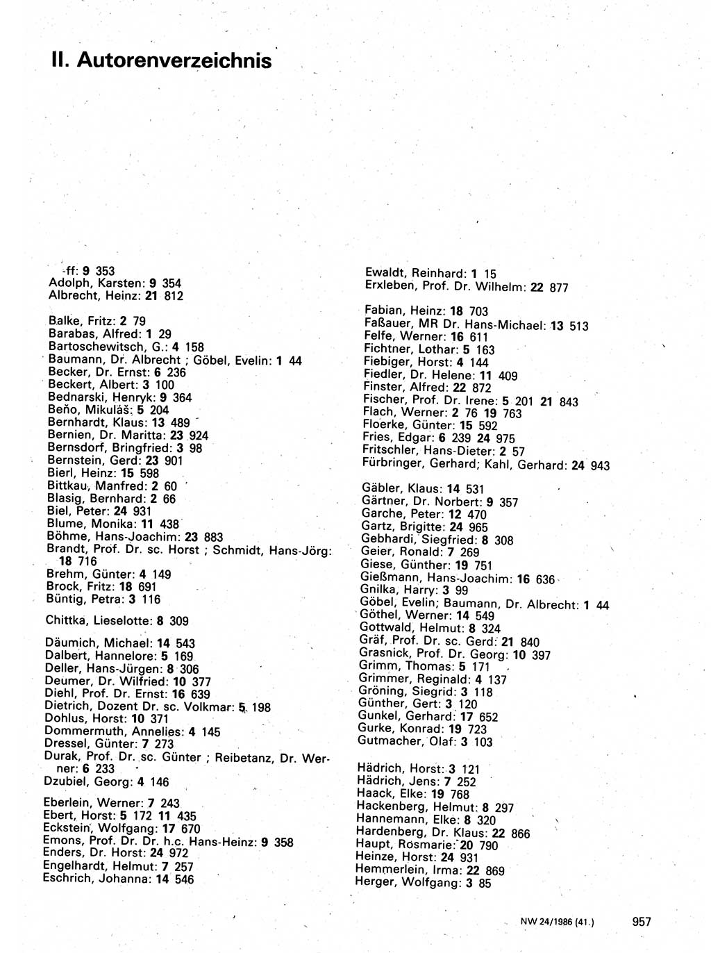 Neuer Weg (NW), Organ des Zentralkomitees (ZK) der SED (Sozialistische Einheitspartei Deutschlands) für Fragen des Parteilebens, 41. Jahrgang [Deutsche Demokratische Republik (DDR)] 1986, Seite 957 (NW ZK SED DDR 1986, S. 957)