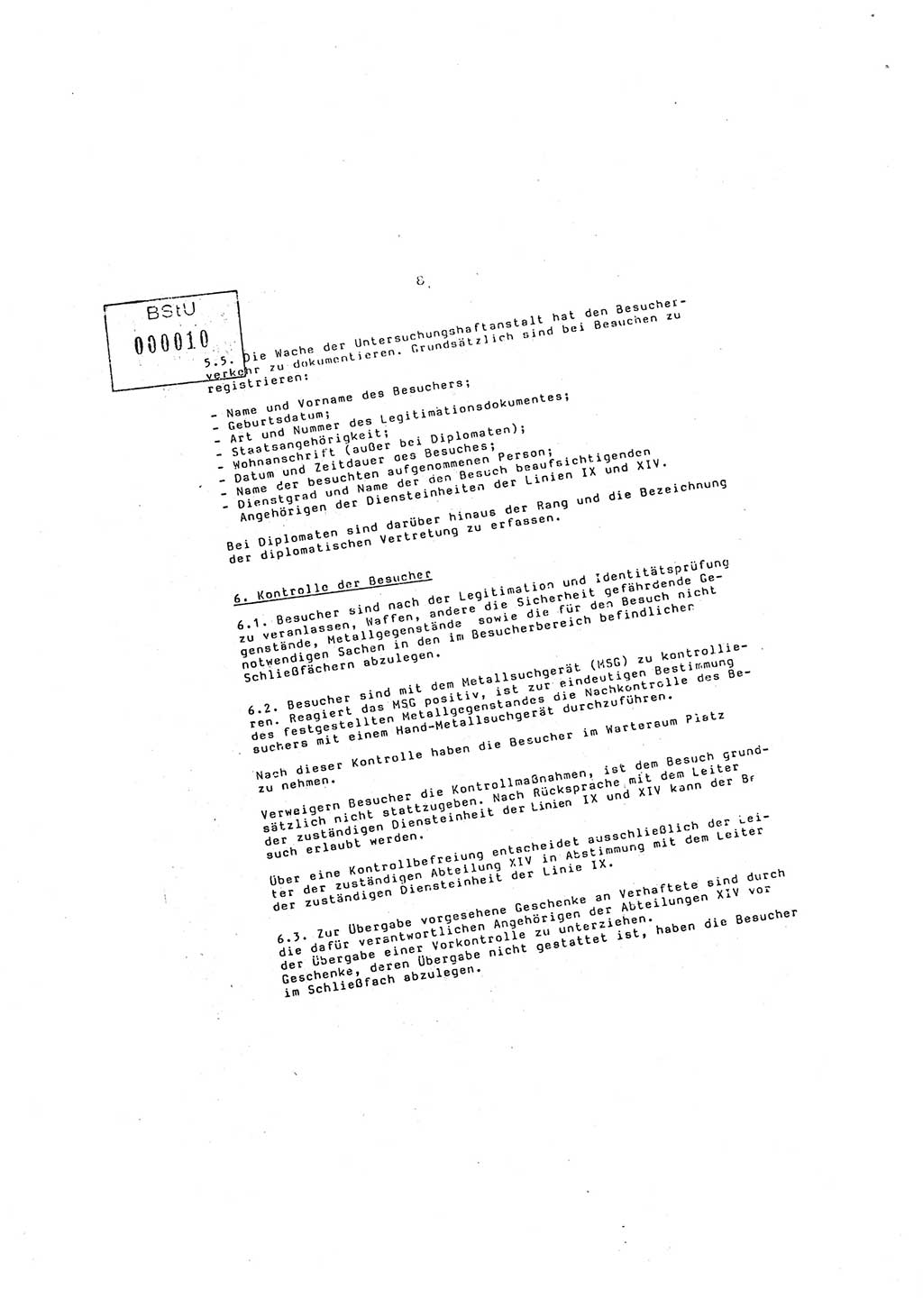 Ordnung Nr. 2/86 zur Organisierung, Durchführung und Kontrolle des Besucherverkehrs in den Untersuchungshaftanstalten (UHA) des MfS, Besucherordnung, Ministerium für Staatssicherheit (MfS) [Deutsche Demokratische Republik (DDR)], Abteilung ⅩⅣ, Leiter, Vertrauliche Verschlußsache (VVS) o008-15/86, Berlin, 29.1.1986, Seite 8 (Ordn. 2/86 MfS DDR Abt. ⅩⅣ Ltr. VVS o008-15/86 1986, S. 8)