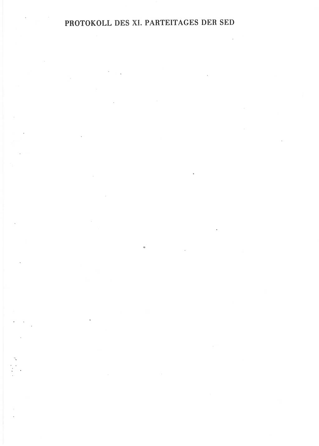 Protokoll der Verhandlungen des Ⅺ. Parteitages der Sozialistischen Einheitspartei Deutschlands (SED) [Deutsche Demokratische Republik (DDR)] 1986, Seite 1