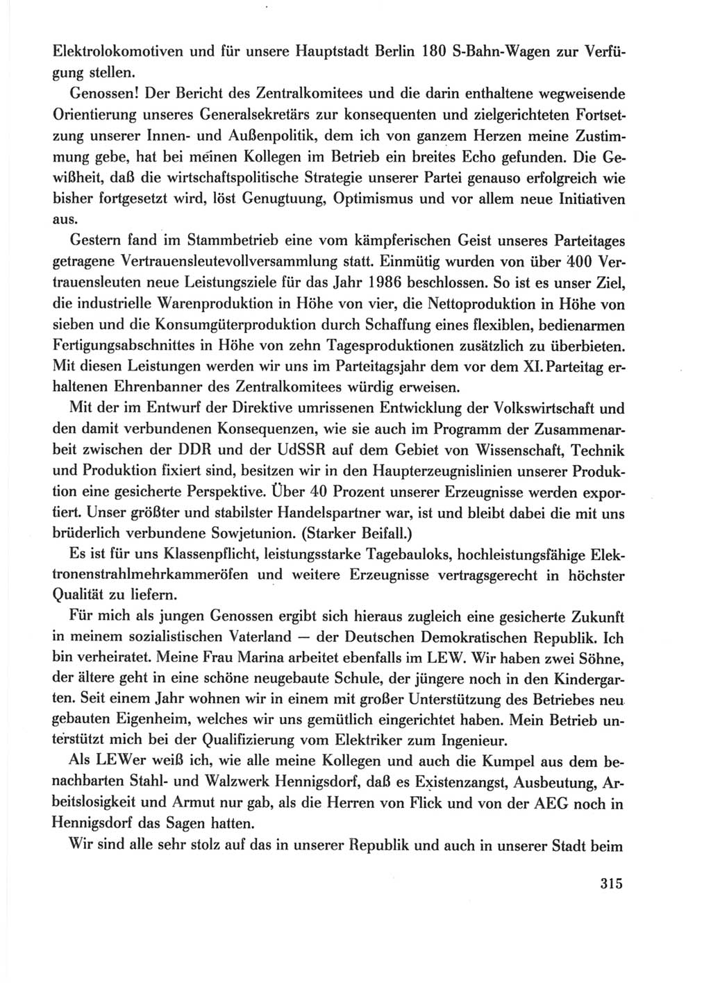 Protokoll der Verhandlungen des Ⅺ. Parteitages der Sozialistischen Einheitspartei Deutschlands (SED) [Deutsche Demokratische Republik (DDR)] 1986, Seite 315