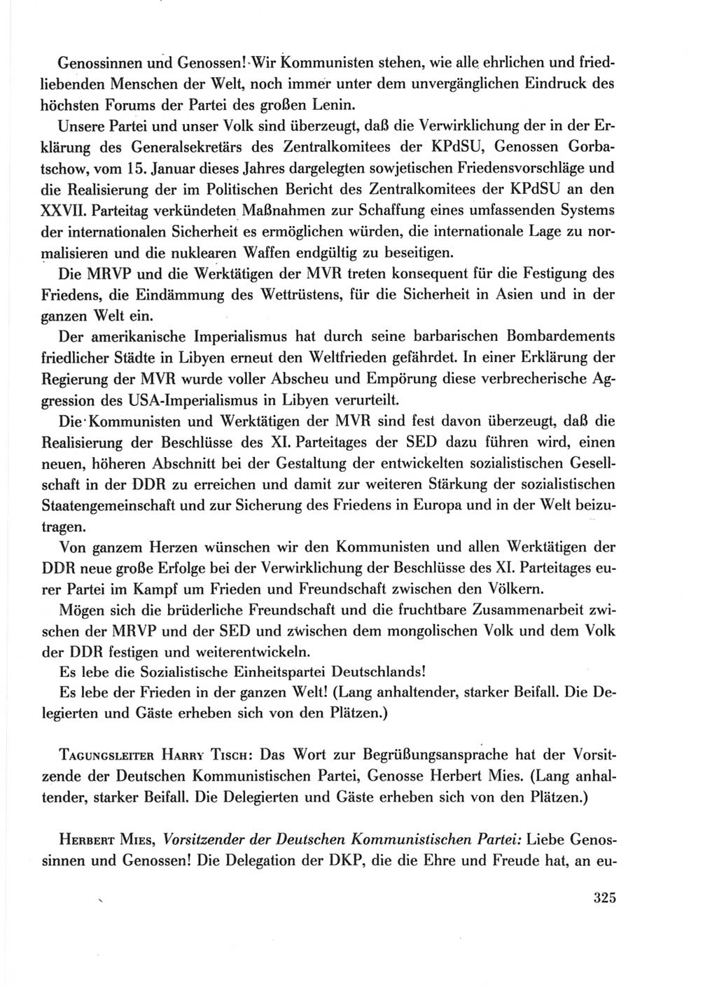 Protokoll der Verhandlungen des Ⅺ. Parteitages der Sozialistischen Einheitspartei Deutschlands (SED) [Deutsche Demokratische Republik (DDR)] 1986, Seite 325