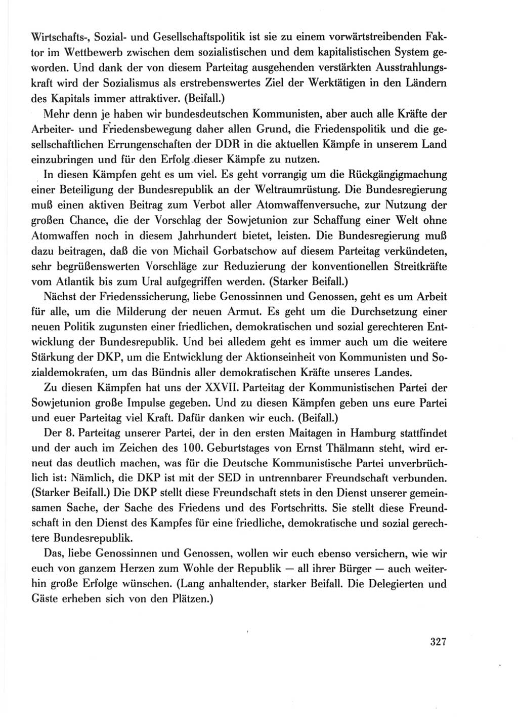Protokoll der Verhandlungen des Ⅺ. Parteitages der Sozialistischen Einheitspartei Deutschlands (SED) [Deutsche Demokratische Republik (DDR)] 1986, Seite 327