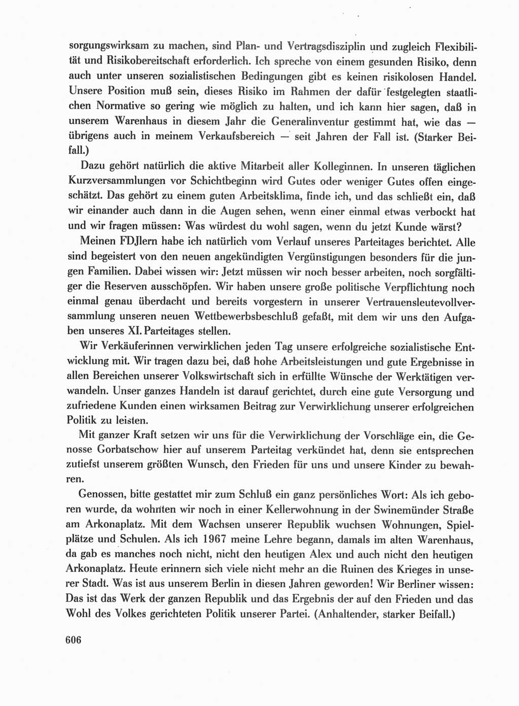 Protokoll der Verhandlungen des Ⅺ. Parteitages der Sozialistischen Einheitspartei Deutschlands (SED) [Deutsche Demokratische Republik (DDR)] 1986, Seite 606