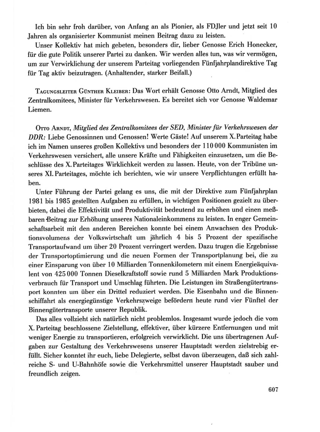 Protokoll der Verhandlungen des Ⅺ. Parteitages der Sozialistischen Einheitspartei Deutschlands (SED) [Deutsche Demokratische Republik (DDR)] 1986, Seite 607