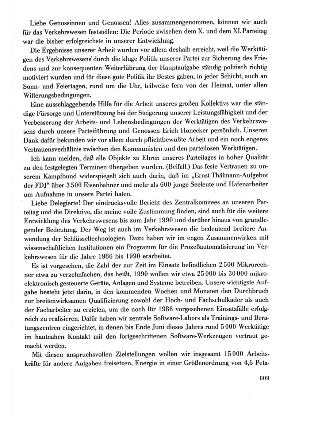Protokoll der Verhandlungen des Ⅺ. Parteitages der Sozialistischen Einheitspartei Deutschlands (SED) [Deutsche Demokratische Republik (DDR)] 1986, Seite 609