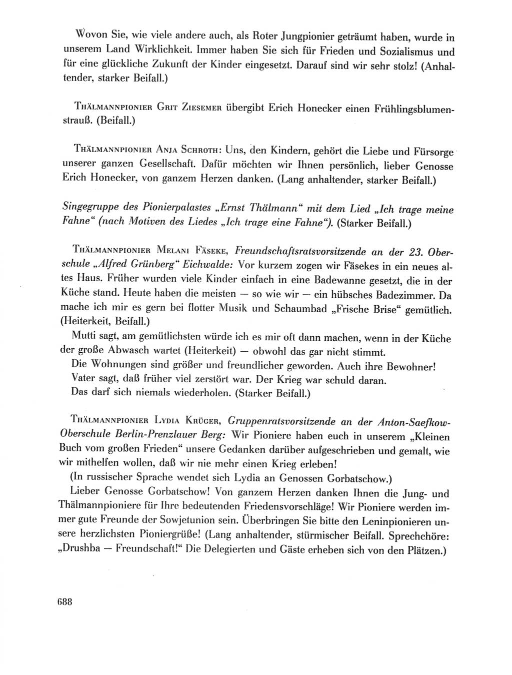 Protokoll der Verhandlungen des Ⅺ. Parteitages der Sozialistischen Einheitspartei Deutschlands (SED) [Deutsche Demokratische Republik (DDR)] 1986, Seite 688