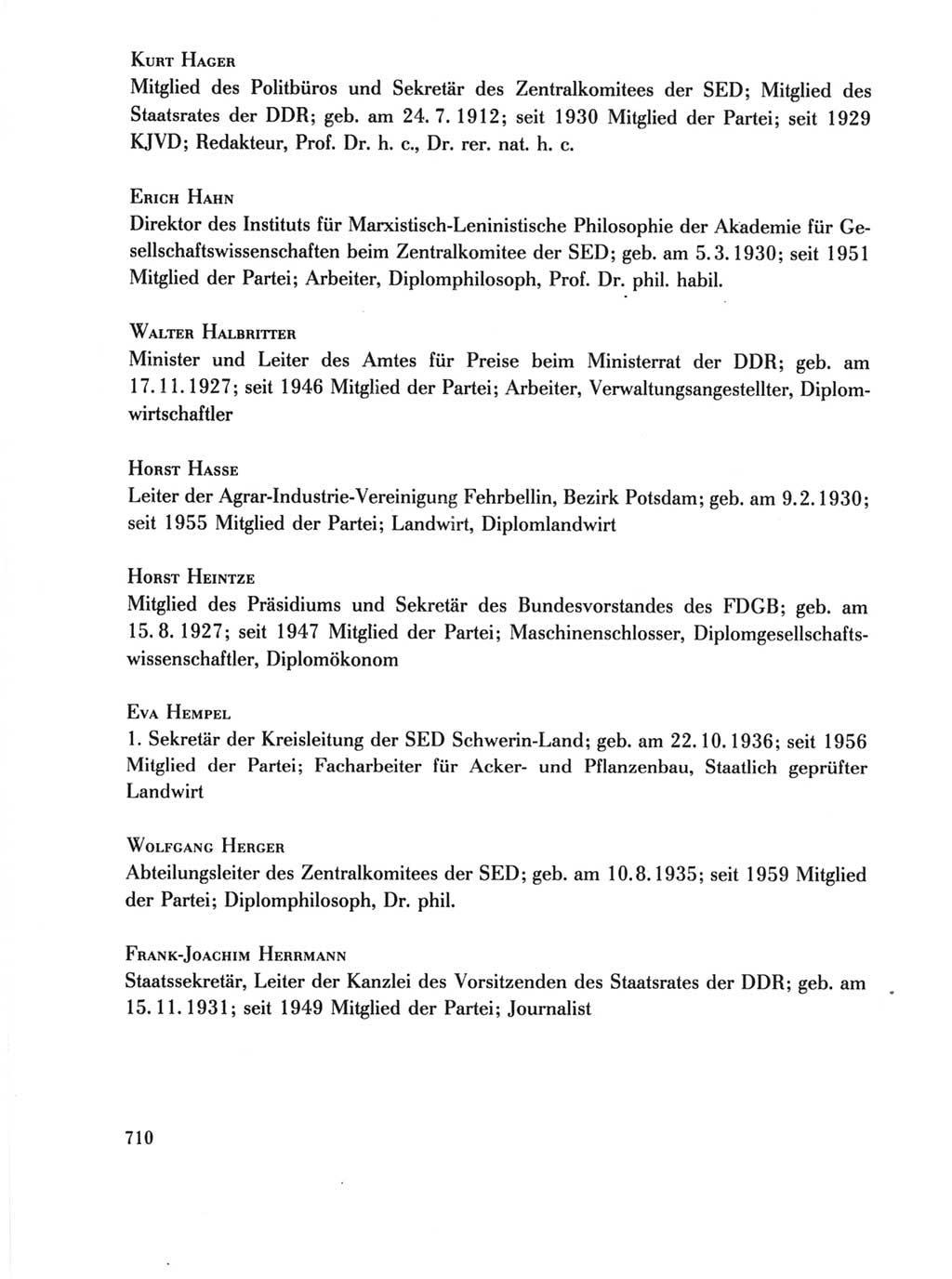 Protokoll der Verhandlungen des Ⅺ. Parteitages der Sozialistischen Einheitspartei Deutschlands (SED) [Deutsche Demokratische Republik (DDR)] 1986, Seite 710