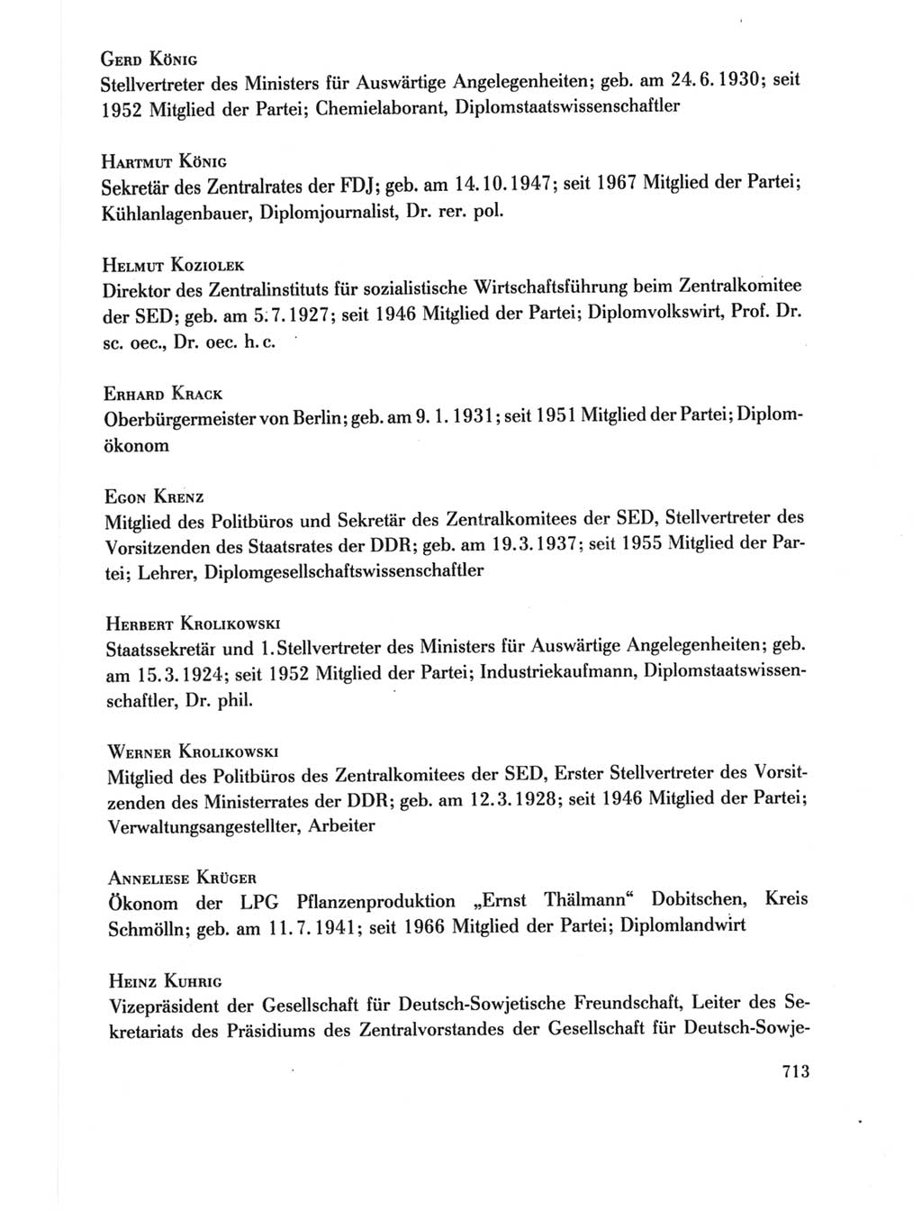 Protokoll der Verhandlungen des Ⅺ. Parteitages der Sozialistischen Einheitspartei Deutschlands (SED) [Deutsche Demokratische Republik (DDR)] 1986, Seite 713