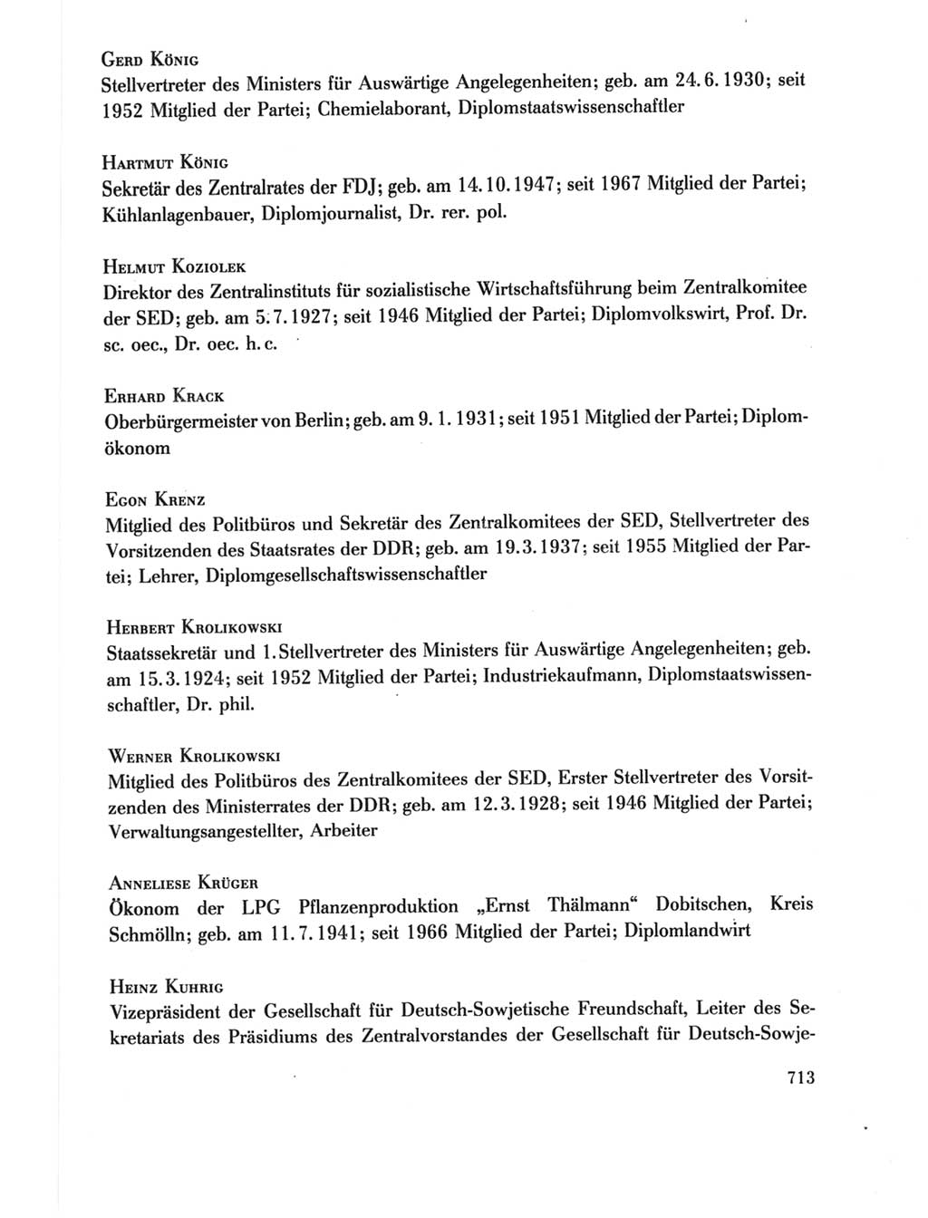 Protokoll der Verhandlungen des Ⅺ. Parteitages der Sozialistischen Einheitspartei Deutschlands (SED) [Deutsche Demokratische Republik (DDR)] 1986, Seite 713