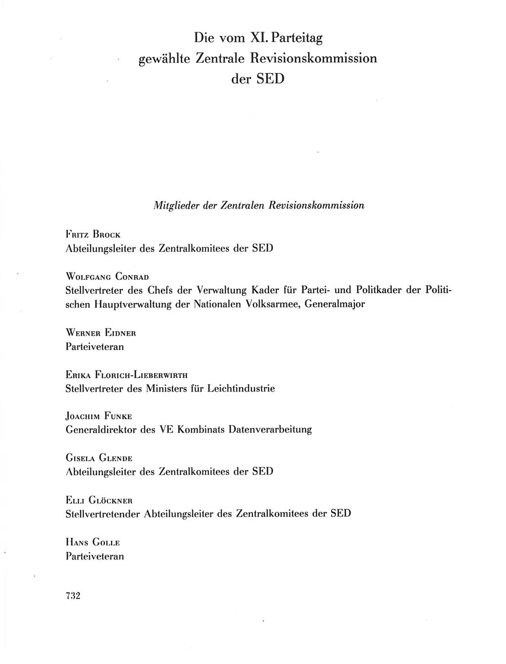 Protokoll der Verhandlungen des Ⅺ. Parteitages der Sozialistischen Einheitspartei Deutschlands (SED) [Deutsche Demokratische Republik (DDR)] 1986, Seite 732