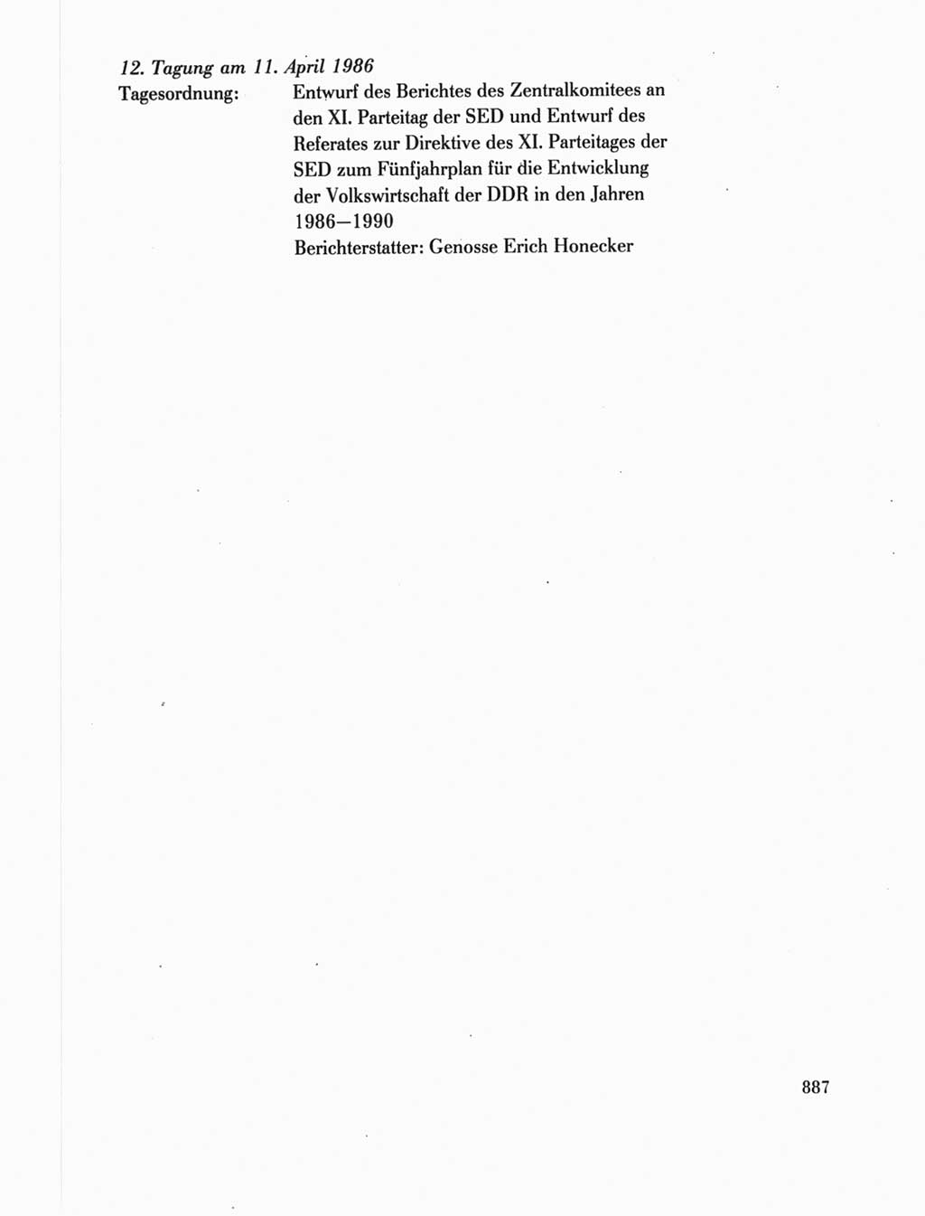 Protokoll der Verhandlungen des Ⅺ. Parteitages der Sozialistischen Einheitspartei Deutschlands (SED) [Deutsche Demokratische Republik (DDR)] 1986, Seite 887