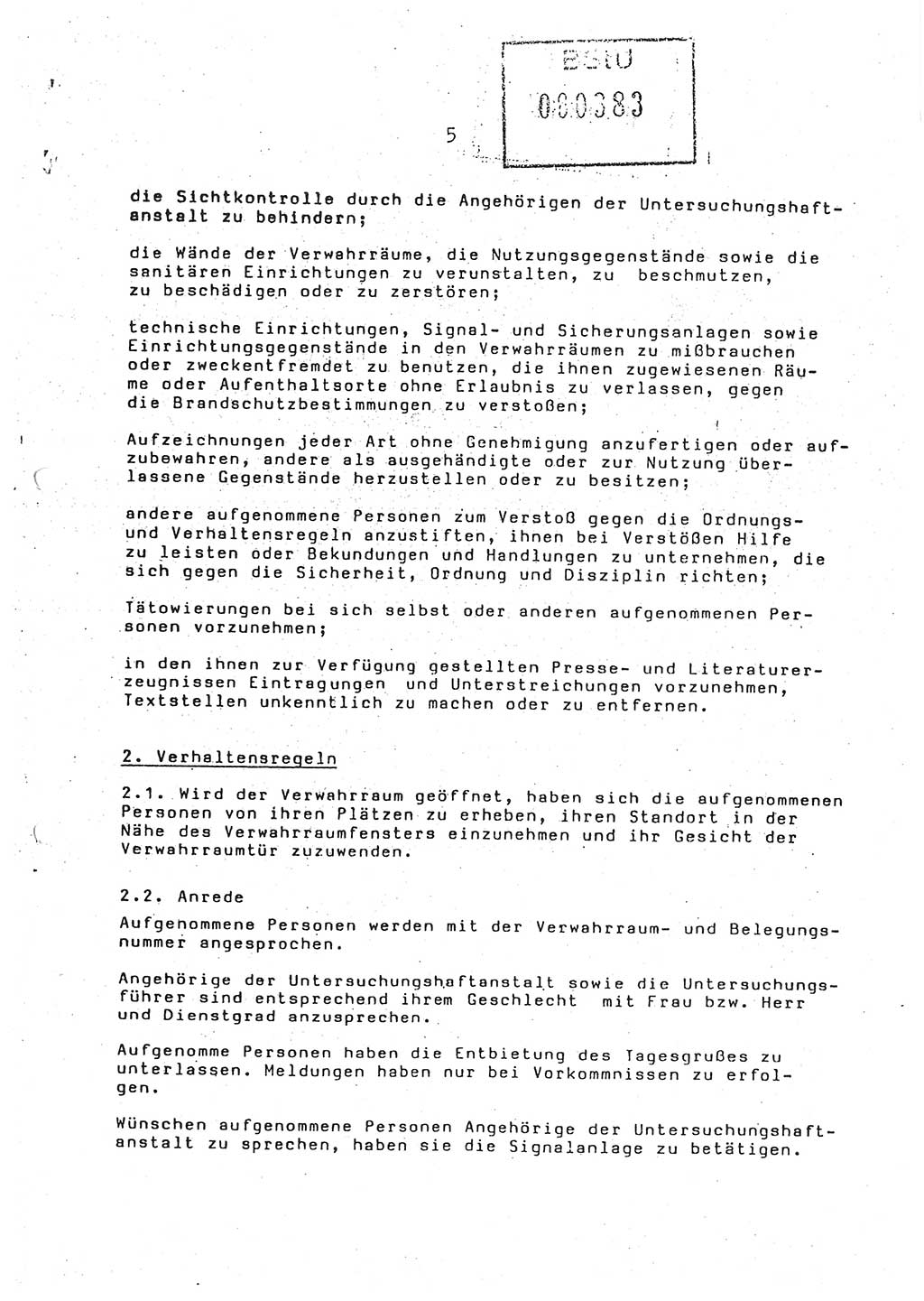 Ordnungs- und Verhaltensregeln (Hausordnung) für in die Untersuchungshaftanstalt (UHA) aufgenommene Personen, Ministerium für Staatssicherheit (MfS) [Deutsche Demokratische Republik (DDR)], Abteilung ⅩⅣ, Leiter, Büro der Leitung (BdL) 35/86, Berlin, 29.1.1986, Blatt 5 (H.-Ordn. UHA MfS DDR Abt. ⅩⅣ Ltr. BdL/35/86 1986, Bl. 5)