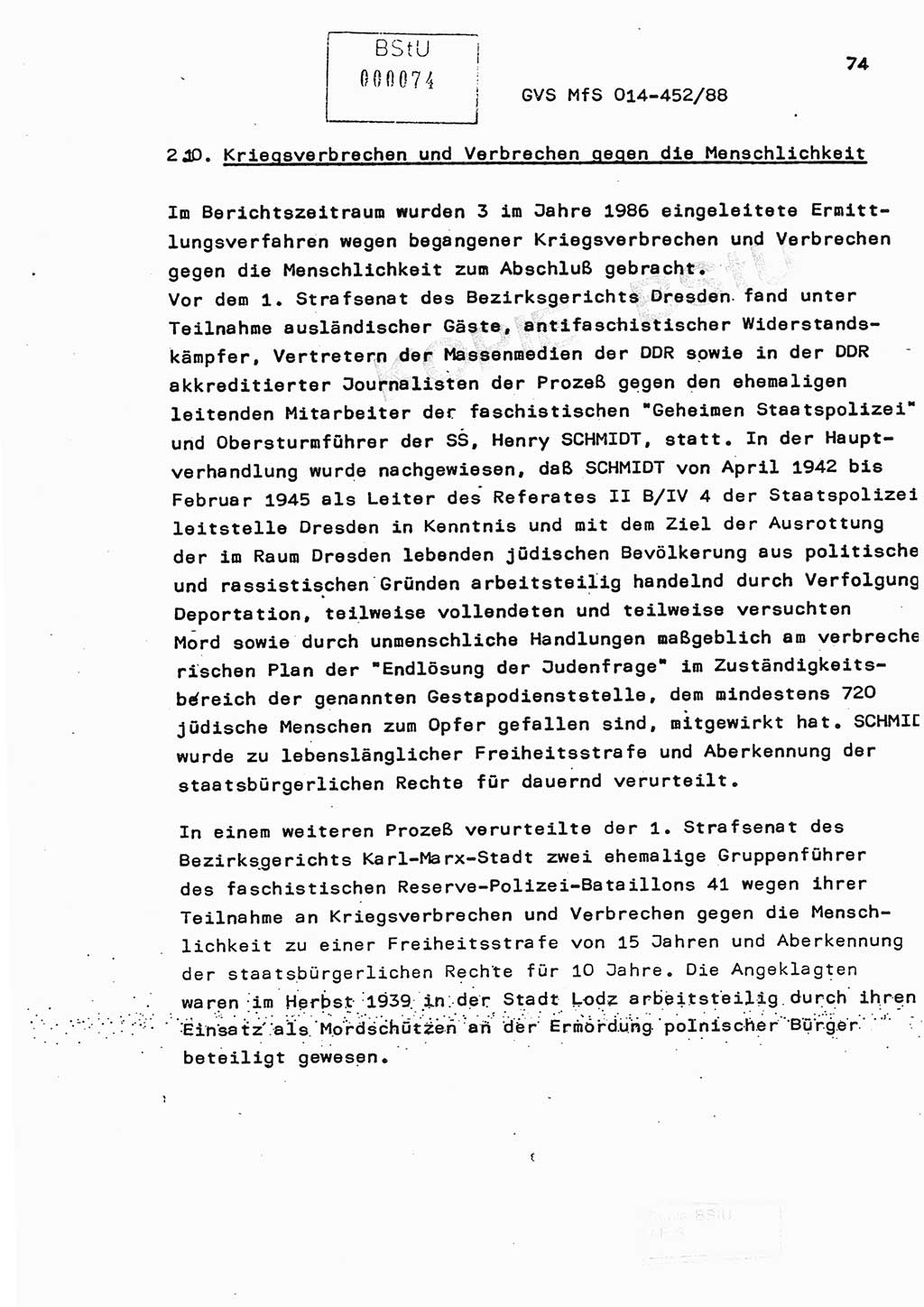 Jahresbericht der Hauptabteilung (HA) Ⅸ 1987, Einschätzung der Wirksamkeit der Untersuchungsarbeit im Jahre 1987, Ministerium für Staatssicherheit (MfS) der Deutschen Demokratischen Republik (DDR), Hauptabteilung Ⅸ, Geheime Verschlußsache (GVS) o014-452/88, Berlin 1988, Seite 74 (Einsch. MfS DDR HA Ⅸ GVS o014-452/88 1987, S. 74)