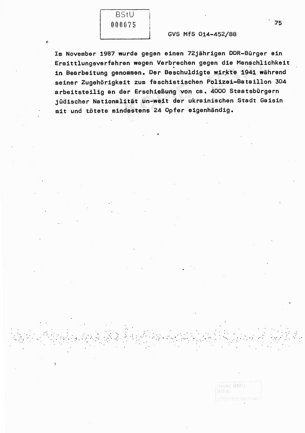 Jahresbericht der Hauptabteilung (HA) Ⅸ 1987, Einschätzung der Wirksamkeit der Untersuchungsarbeit im Jahre 1987, Ministerium für Staatssicherheit (MfS) der Deutschen Demokratischen Republik (DDR), Hauptabteilung Ⅸ, Geheime Verschlußsache (GVS) o014-452/88, Berlin 1988, Seite 75 (Einsch. MfS DDR HA Ⅸ GVS o014-452/88 1987, S. 75)