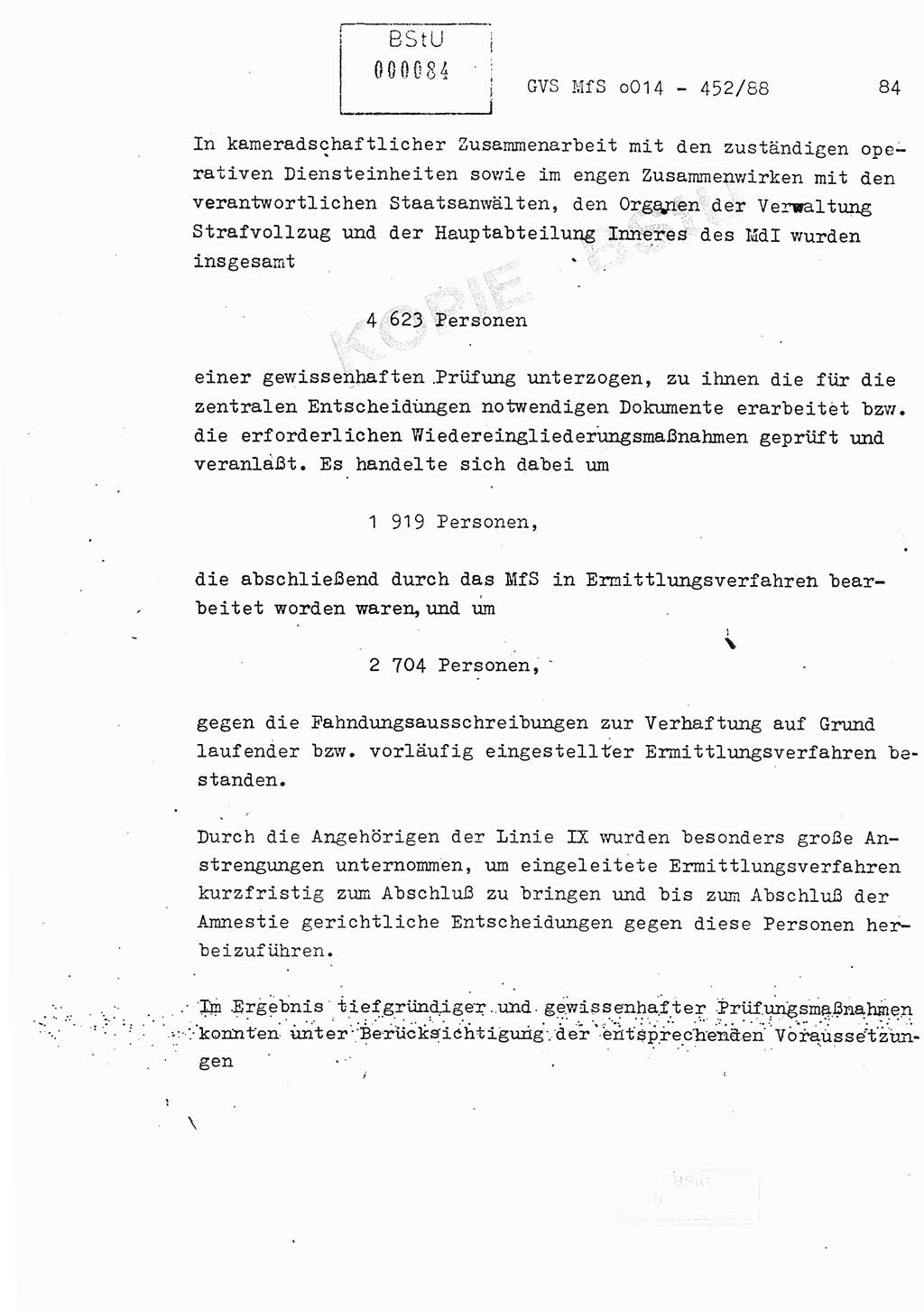 Jahresbericht der Hauptabteilung (HA) Ⅸ 1987, Einschätzung der Wirksamkeit der Untersuchungsarbeit im Jahre 1987, Ministerium für Staatssicherheit (MfS) der Deutschen Demokratischen Republik (DDR), Hauptabteilung Ⅸ, Geheime Verschlußsache (GVS) o014-452/88, Berlin 1988, Seite 84 (Einsch. MfS DDR HA Ⅸ GVS o014-452/88 1987, S. 84)