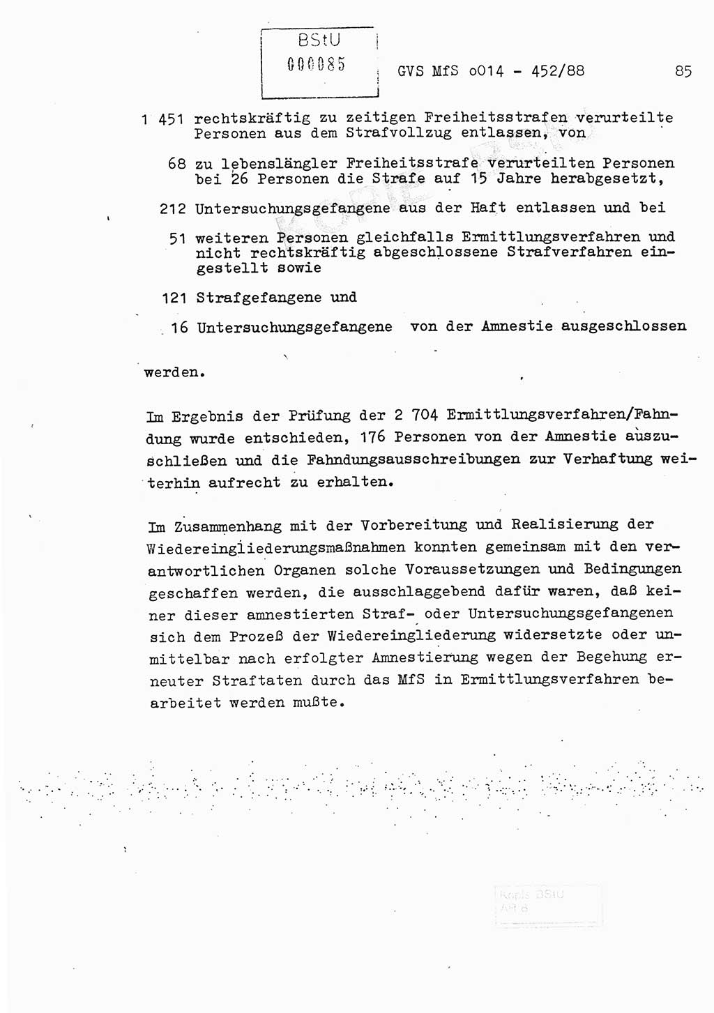 Jahresbericht der Hauptabteilung (HA) Ⅸ 1987, Einschätzung der Wirksamkeit der Untersuchungsarbeit im Jahre 1987, Ministerium für Staatssicherheit (MfS) der Deutschen Demokratischen Republik (DDR), Hauptabteilung Ⅸ, Geheime Verschlußsache (GVS) o014-452/88, Berlin 1988, Seite 85 (Einsch. MfS DDR HA Ⅸ GVS o014-452/88 1987, S. 85)