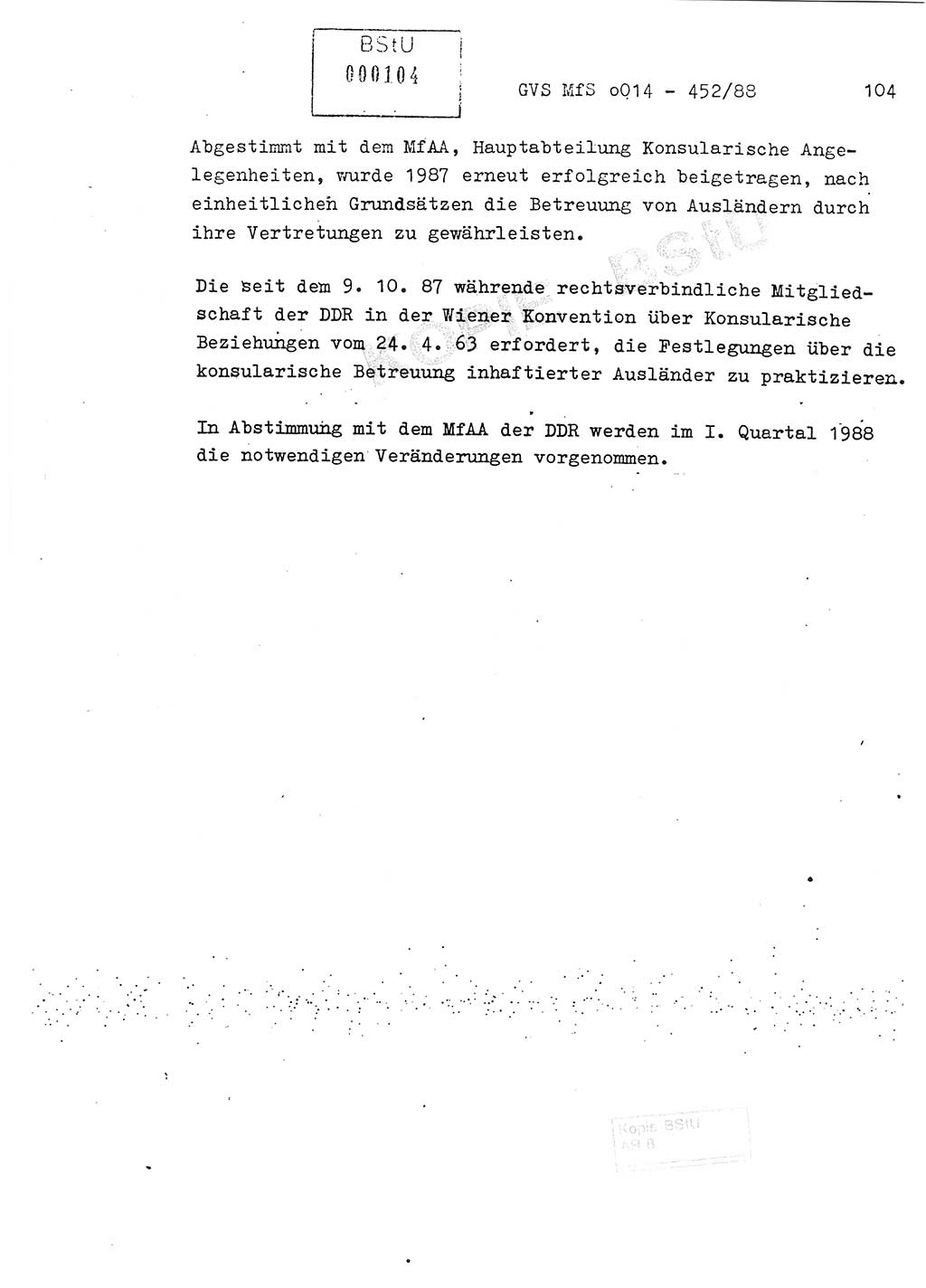 Jahresbericht der Hauptabteilung (HA) Ⅸ 1987, Einschätzung der Wirksamkeit der Untersuchungsarbeit im Jahre 1987, Ministerium für Staatssicherheit (MfS) der Deutschen Demokratischen Republik (DDR), Hauptabteilung Ⅸ, Geheime Verschlußsache (GVS) o014-452/88, Berlin 1988, Seite 104 (Einsch. MfS DDR HA Ⅸ GVS o014-452/88 1987, S. 104)