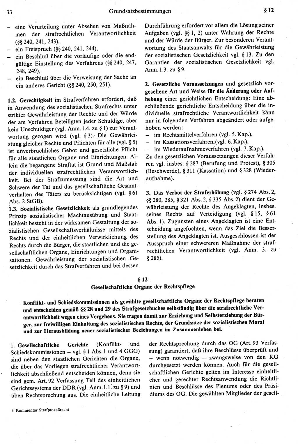 Strafprozeßrecht der DDR [Deutsche Demokratische Republik], Kommentar zur Strafprozeßordnung (StPO) 1987, Seite 33 (Strafprozeßr. DDR Komm. StPO 1987, S. 33)