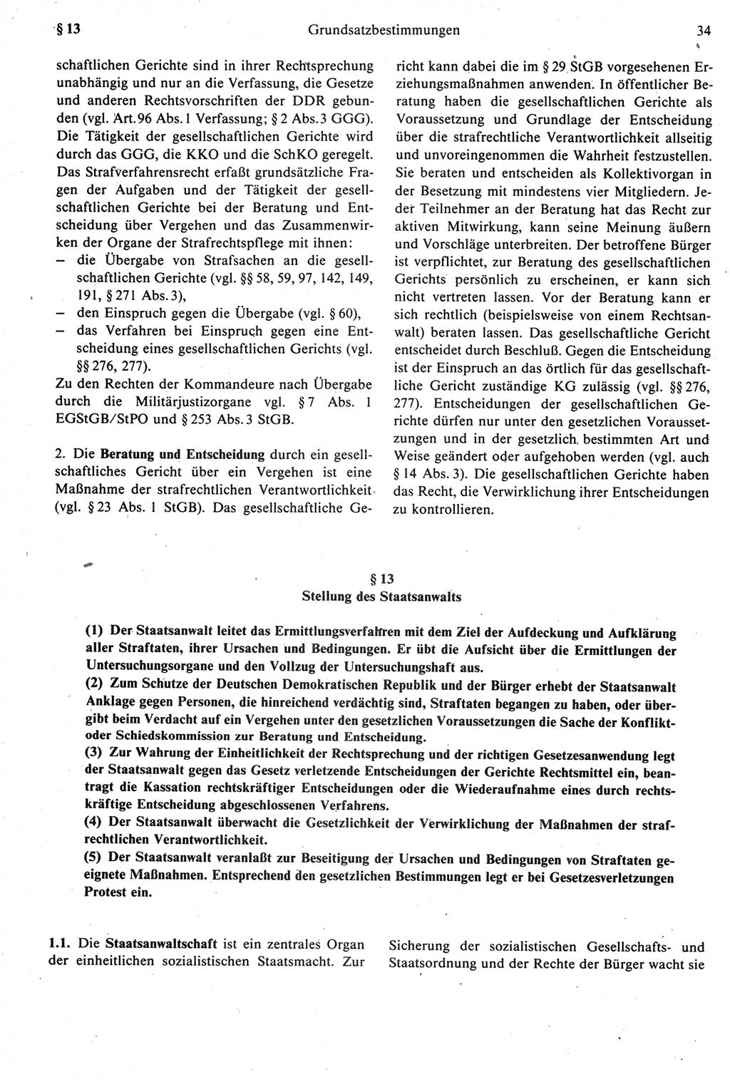 Strafprozeßrecht der DDR [Deutsche Demokratische Republik], Kommentar zur Strafprozeßordnung (StPO) 1987, Seite 34 (Strafprozeßr. DDR Komm. StPO 1987, S. 34)