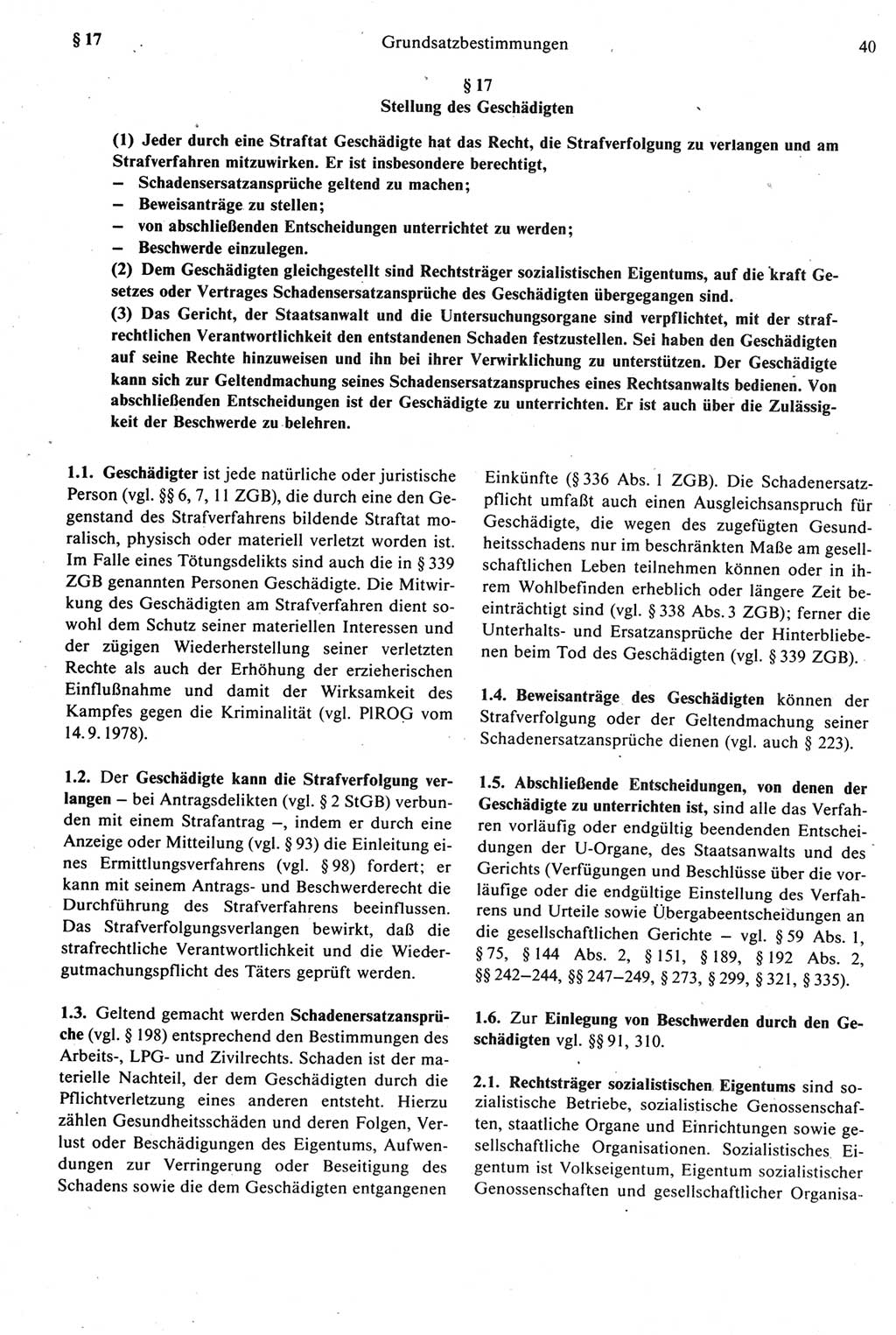 Strafprozeßrecht der DDR [Deutsche Demokratische Republik], Kommentar zur Strafprozeßordnung (StPO) 1987, Seite 40 (Strafprozeßr. DDR Komm. StPO 1987, S. 40)