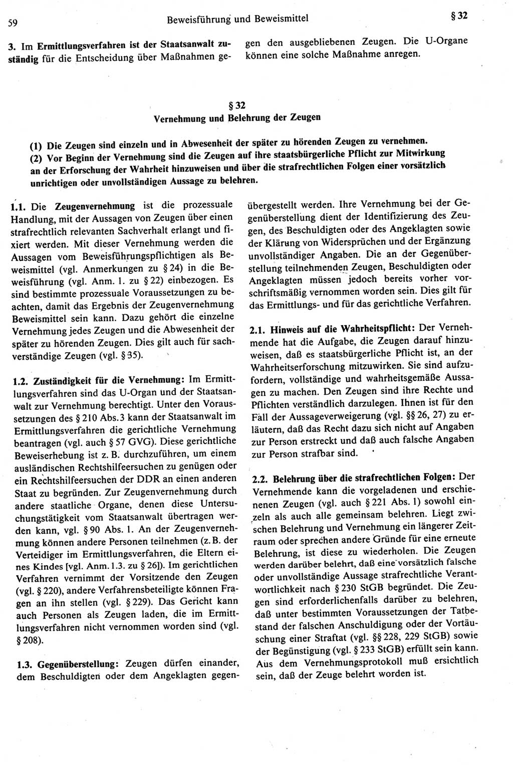 Strafprozeßrecht der DDR [Deutsche Demokratische Republik], Kommentar zur Strafprozeßordnung (StPO) 1987, Seite 59 (Strafprozeßr. DDR Komm. StPO 1987, S. 59)